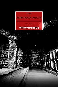 Vineyard Dregs
