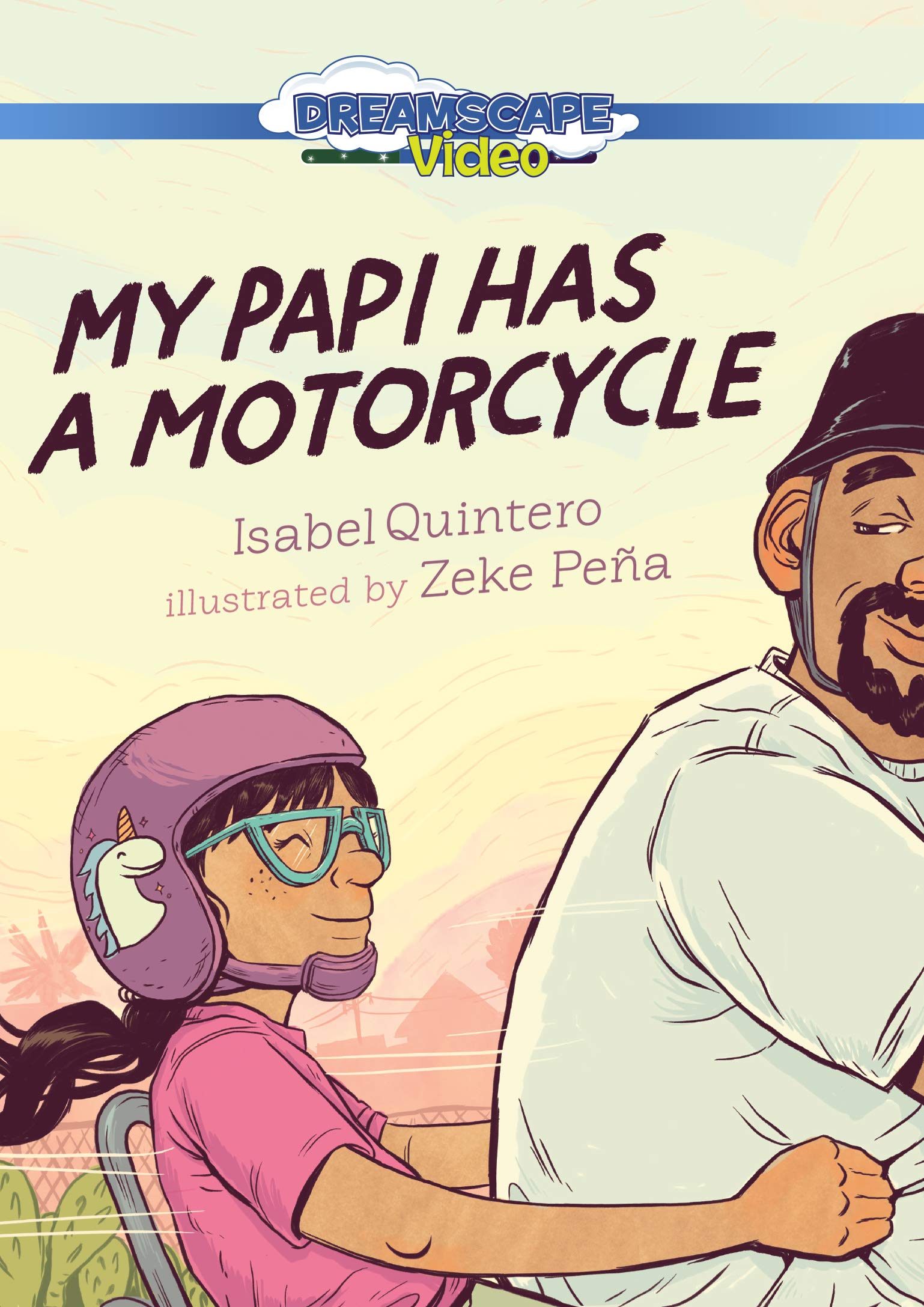 My Papi Has a Motorcycle