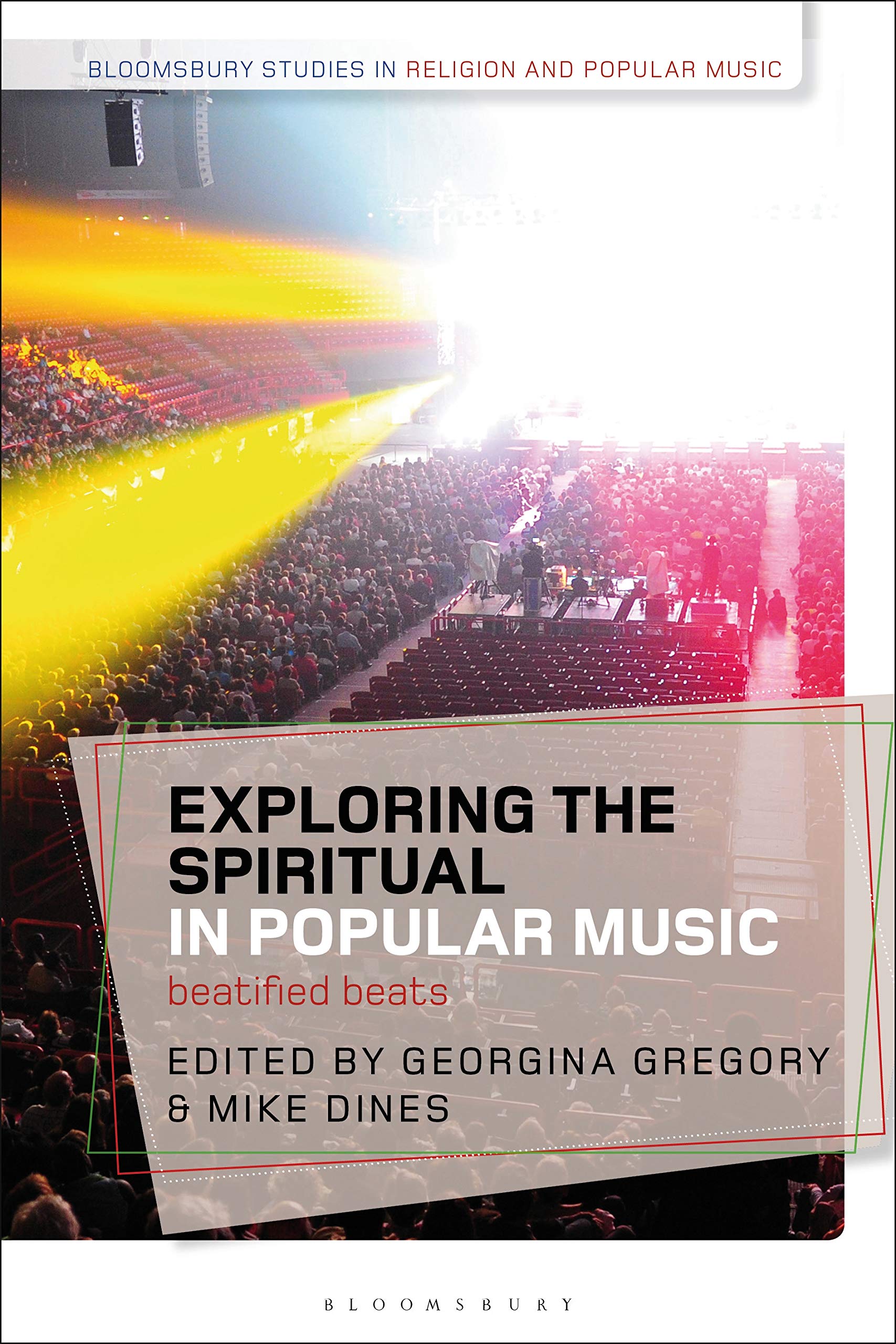 Musique populaire et spiritualité : livre Beatified Beats en anglais par Bloomsbury