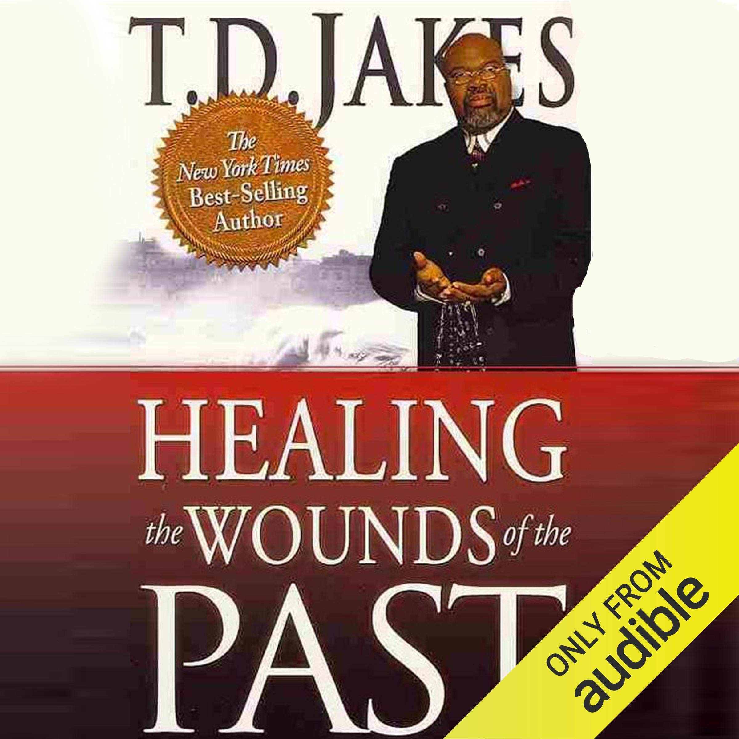 Cover art for Healing the Wounds of the Past