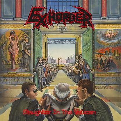 Slaughter In The Vatican - Limited 180-Gram Crystal Clear & Black Marble Colored Vinyl por Exhorder — capa do álbum