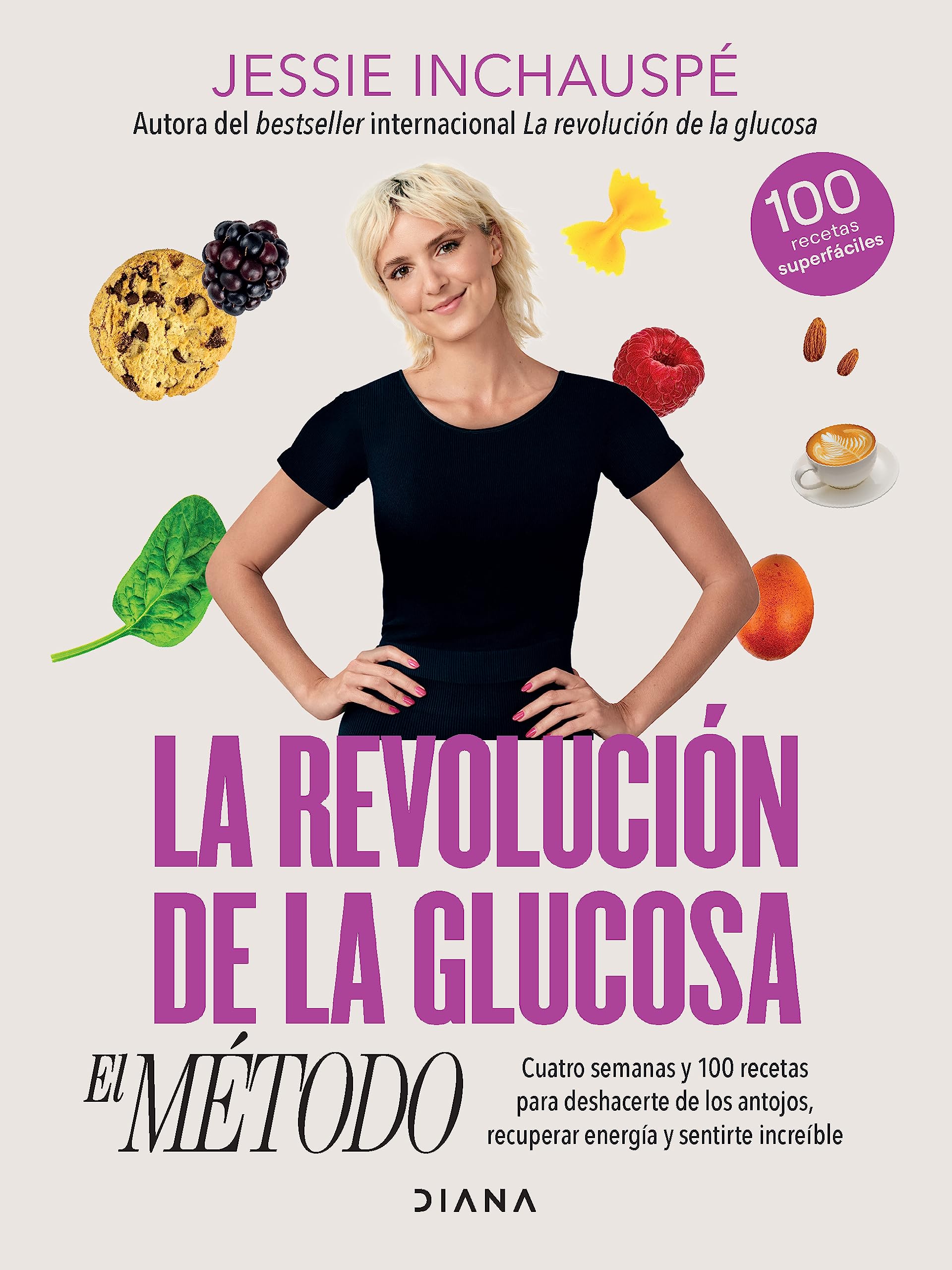 La Revolución De La Glucosa El Método The Glucose Goddess Method 