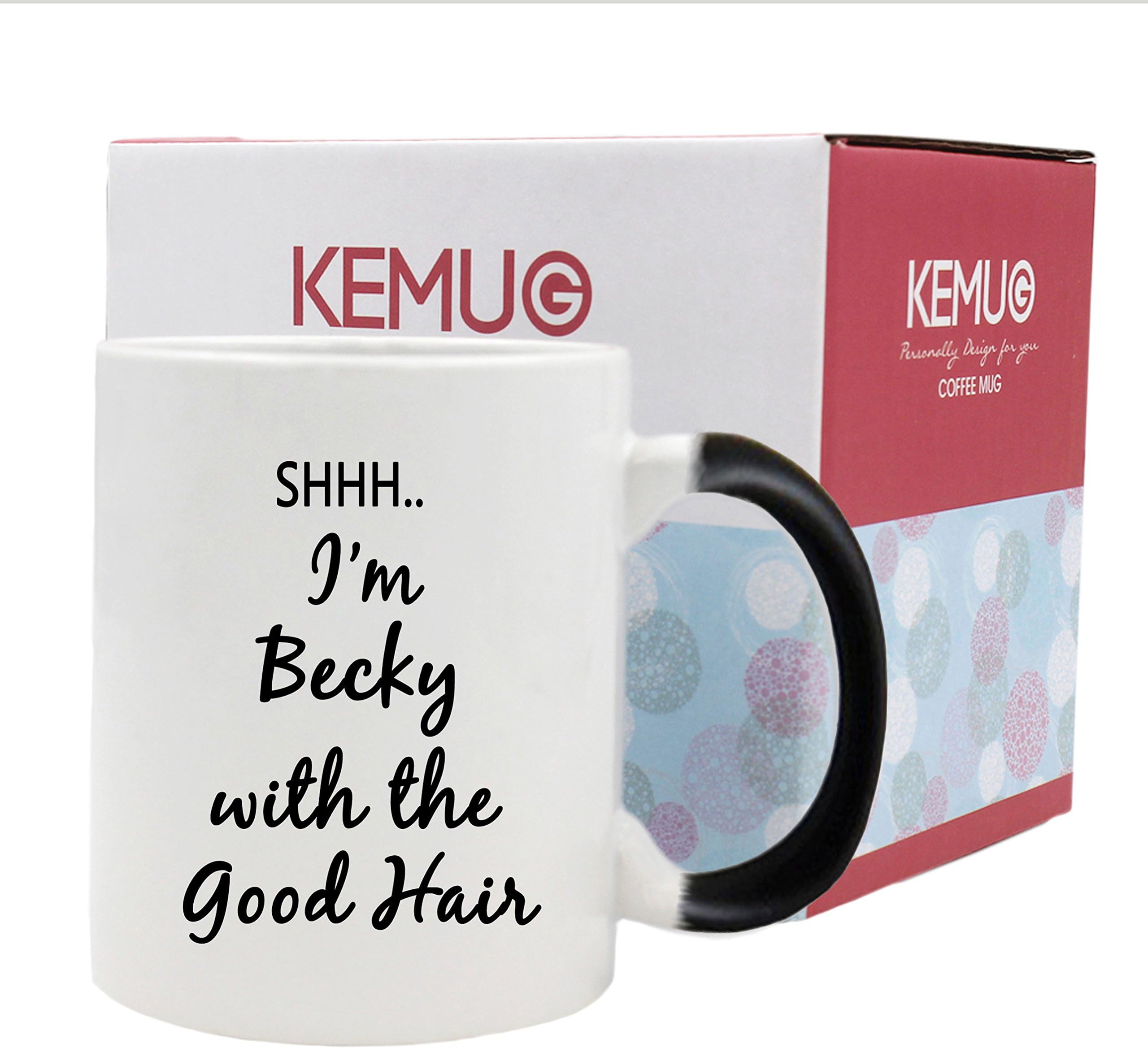 Color Changing Mugs,Shhh I'm Becky With The Good Hair Mug,Ceramic Coffee Mugs 11.5oz By Zhong Fu Dian,Black