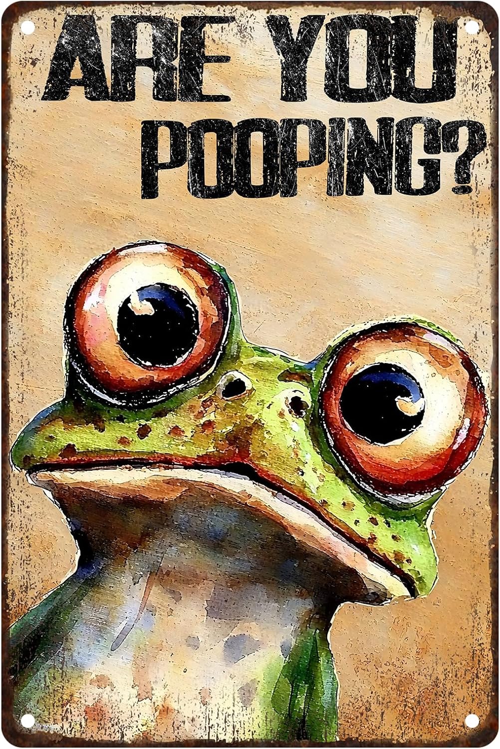 Frog Bathroom Decor Are You Pooping Sign Metal Sign 8x12 Inch