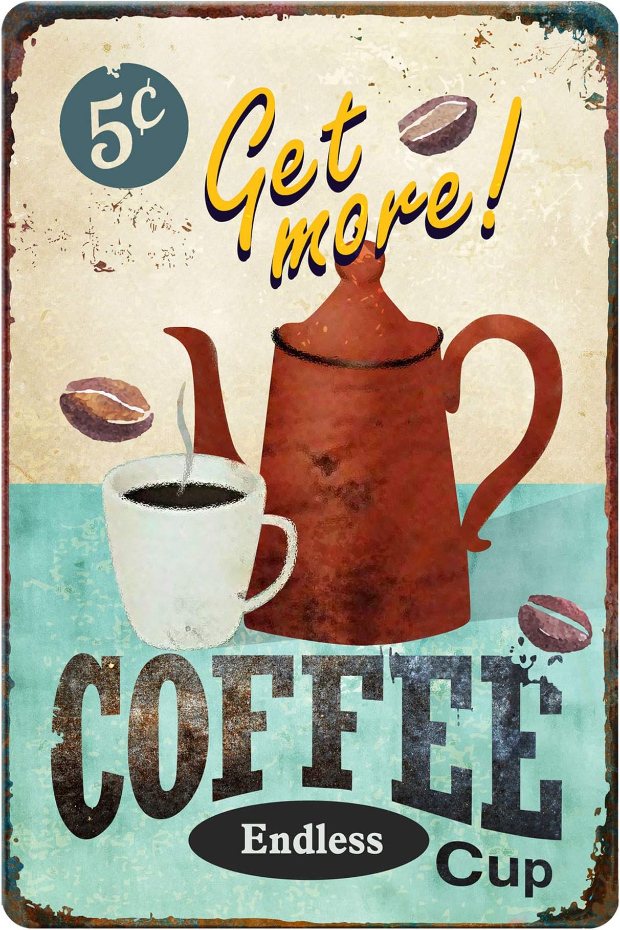GSS Designs Get More Coffee Cup Metal Tin sign (12x8 Inch) - Retro Tin Sign for Kitchen Wall Home Decor (MTS-001)
