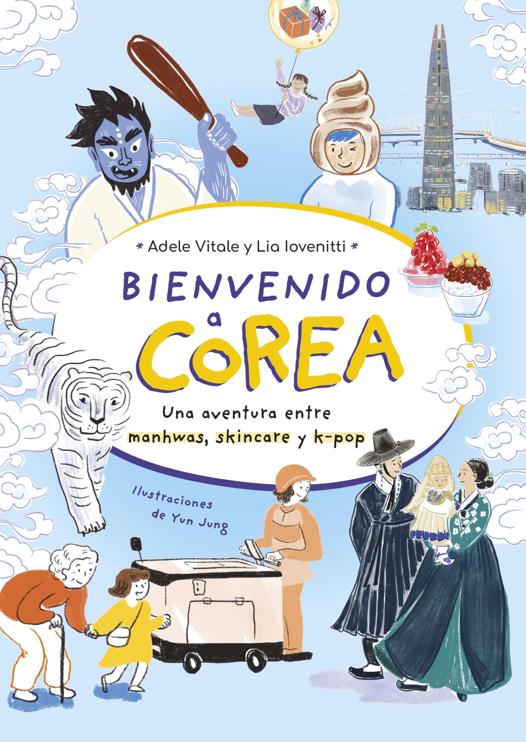Bienvenido a Corea (Guías ilustradas)