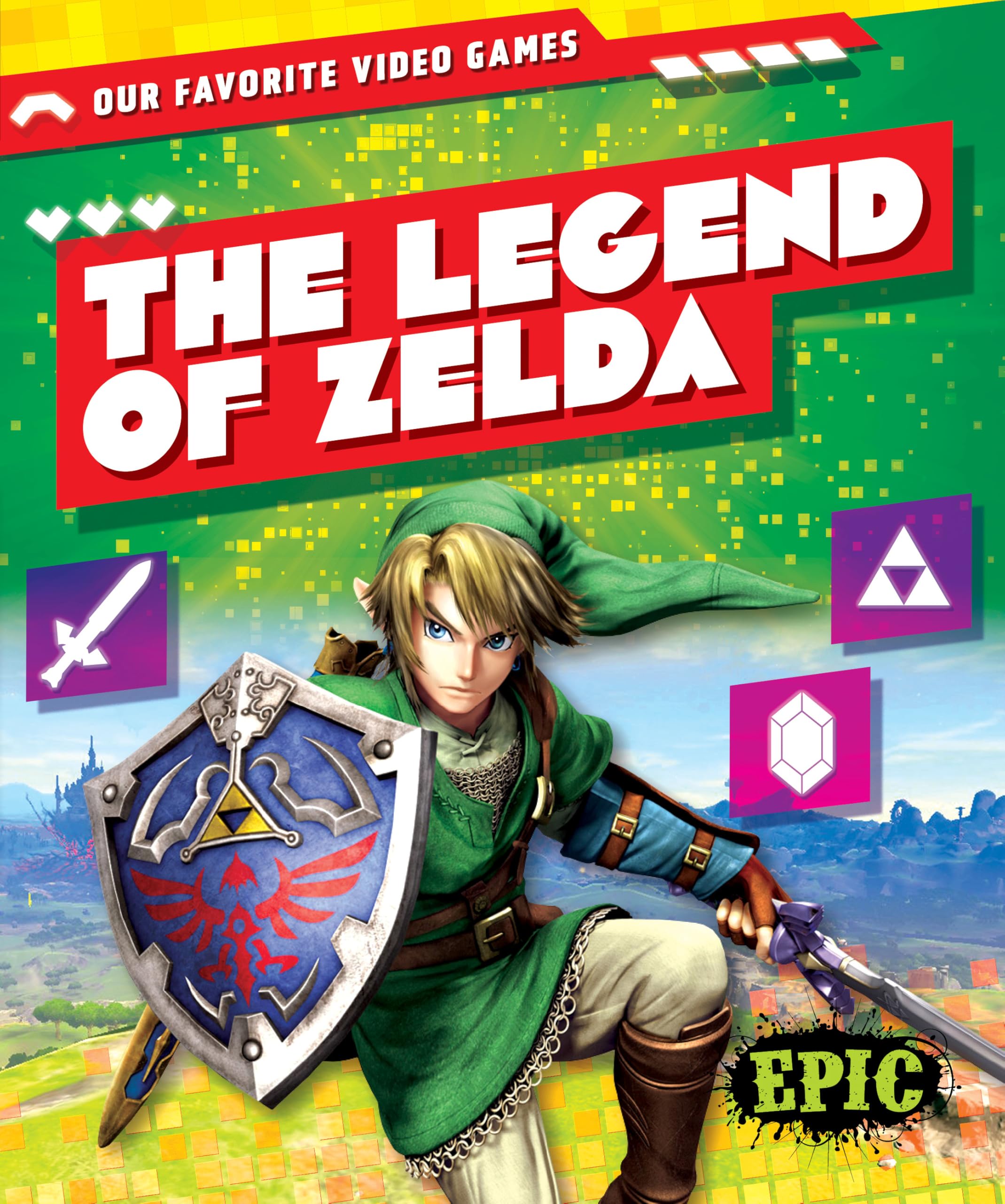 The Legend of Zelda (Our Favorite Video Games)
