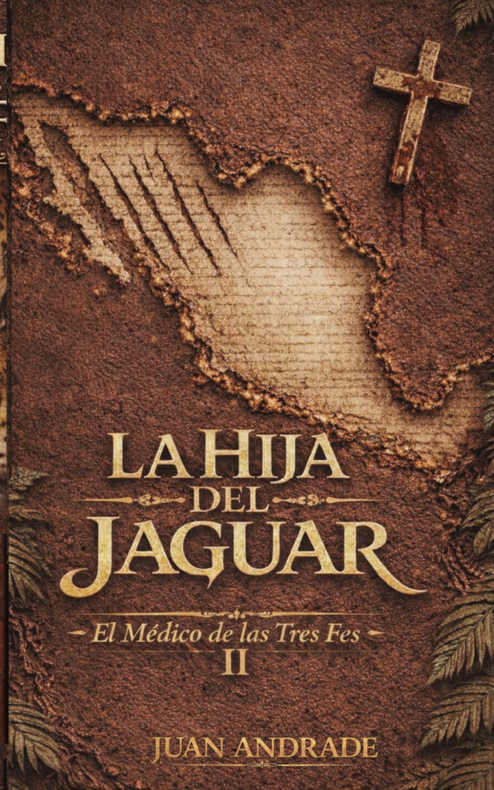 La Hija del Jaguar: Tonantzin de Tacuba (EL MÉDICO DE LAS TRES FES)