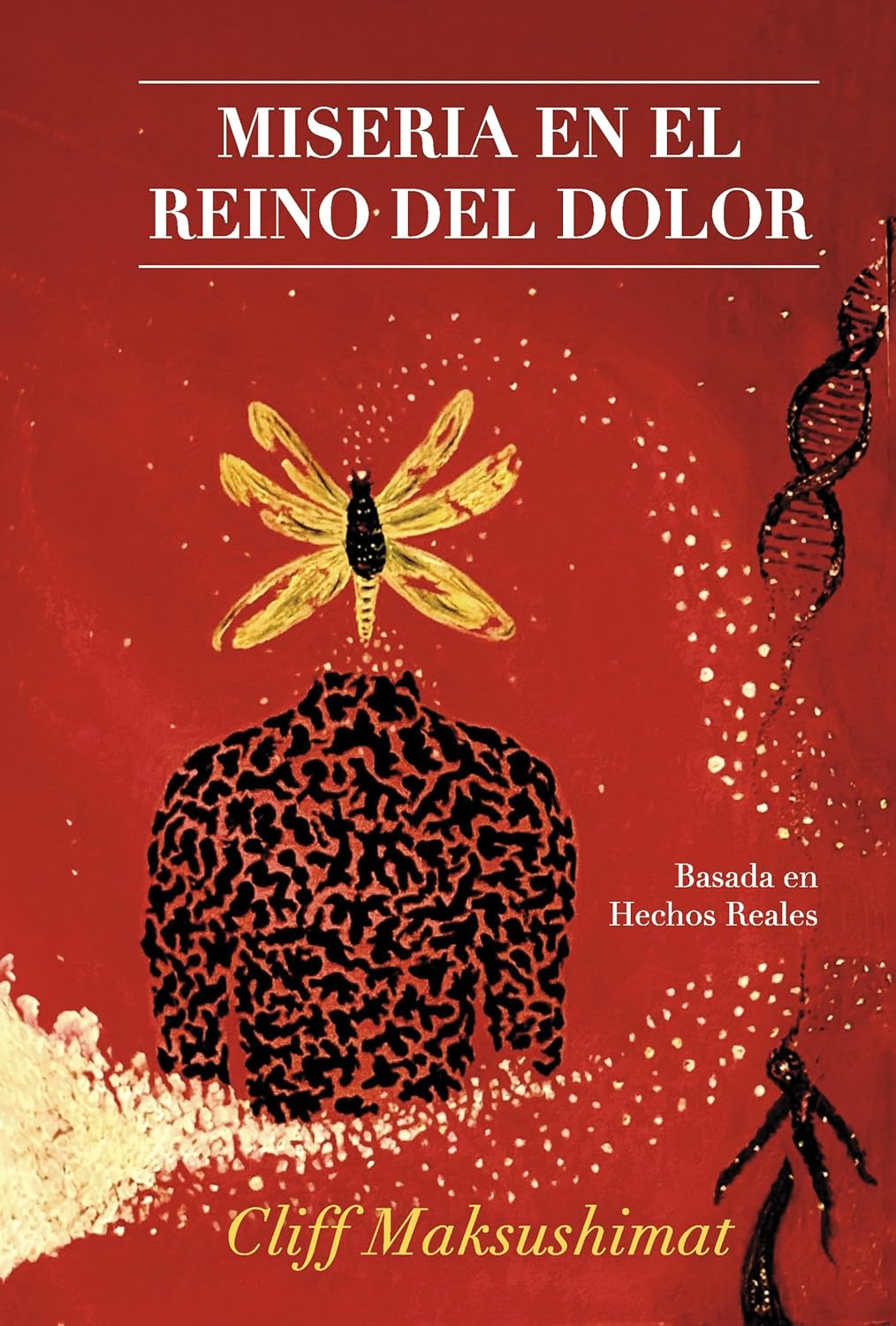 MISERIA EN EL REINO DEL DOLOR (Spanish Edition)      Hardcover – May 5, 2026
