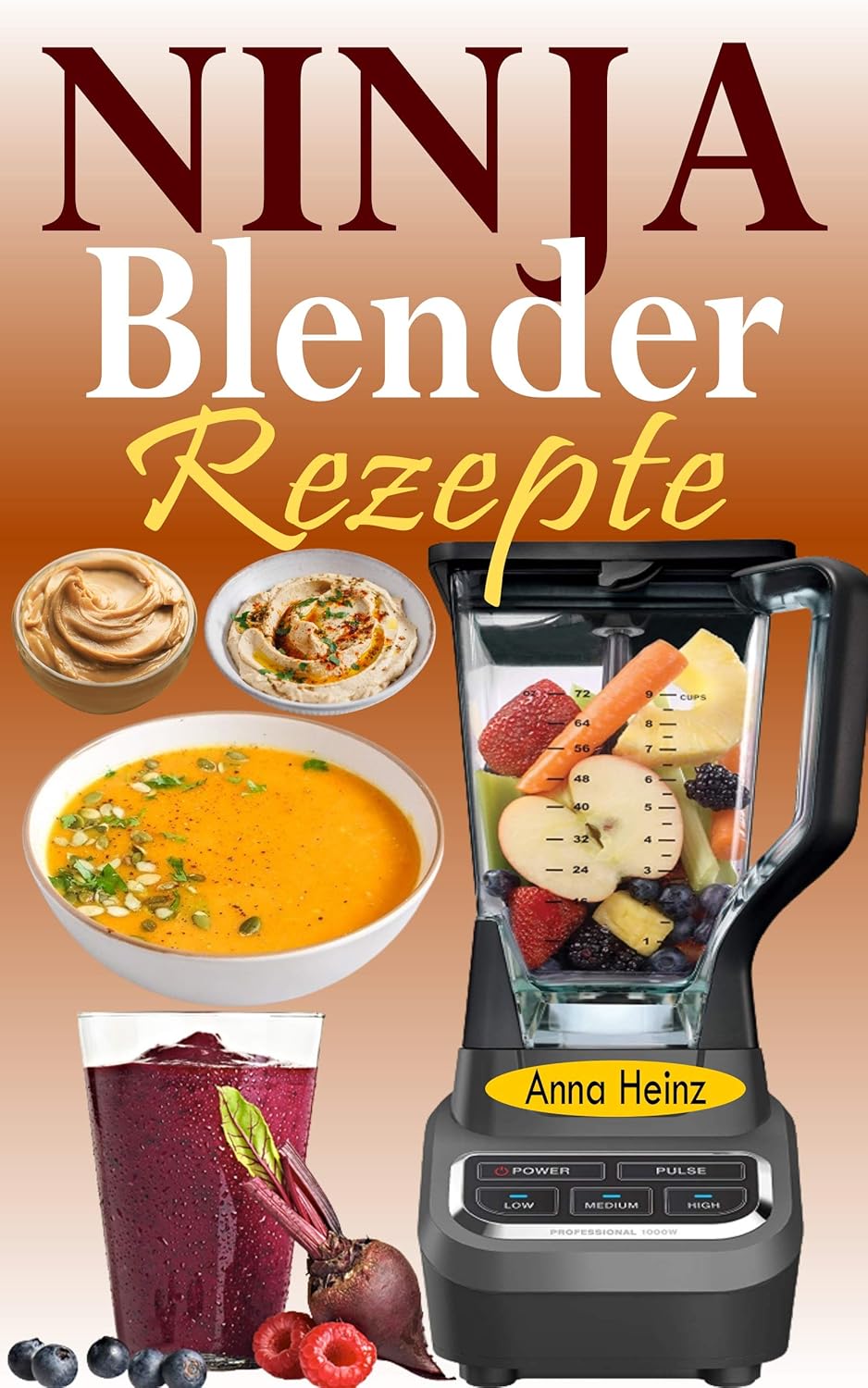 Ninja Blender Rezepte Einfache Rezepte für Blender & Standmixer mit