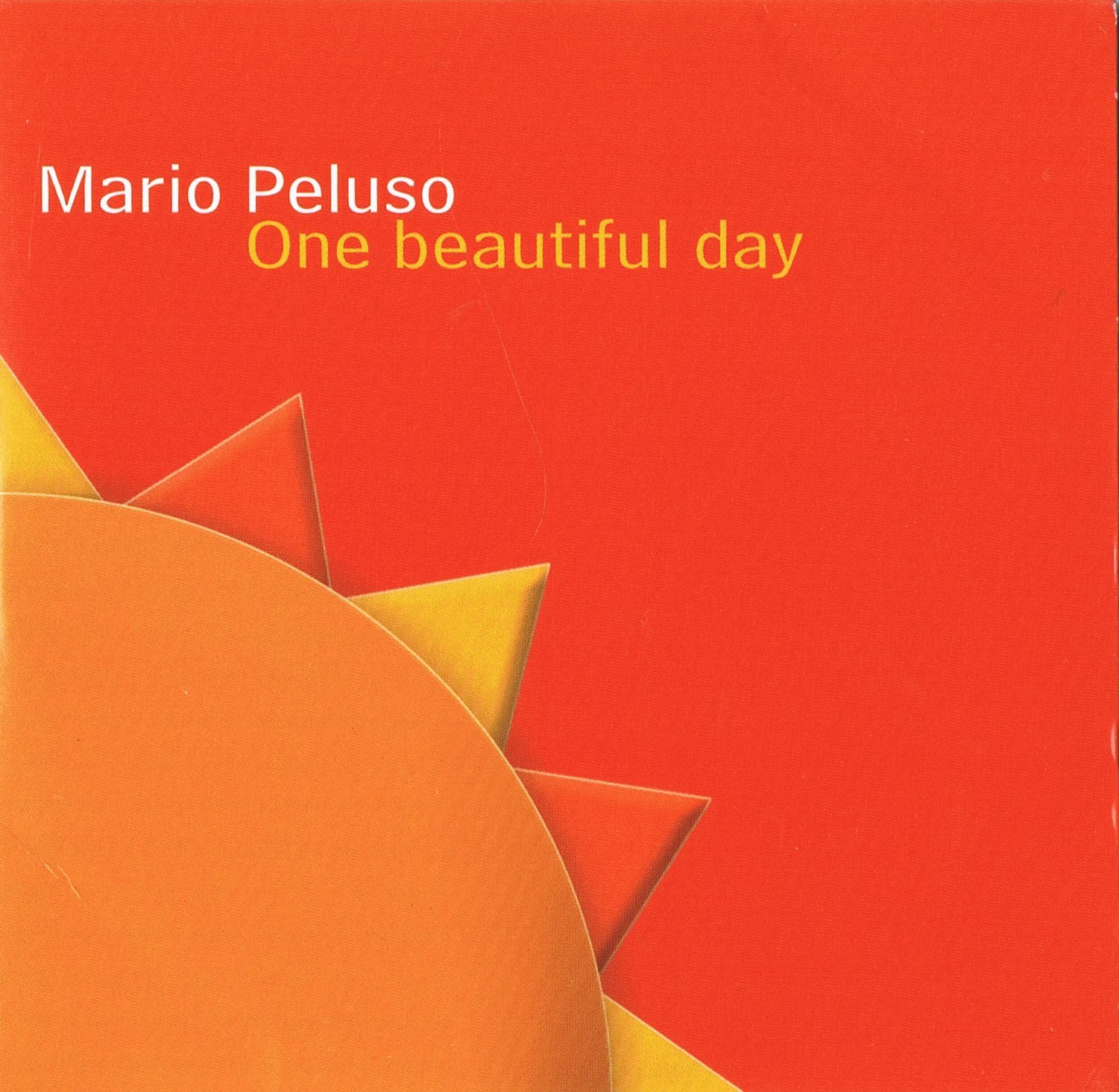 One Beautiful Day [Audio CD] Peluso, Mario