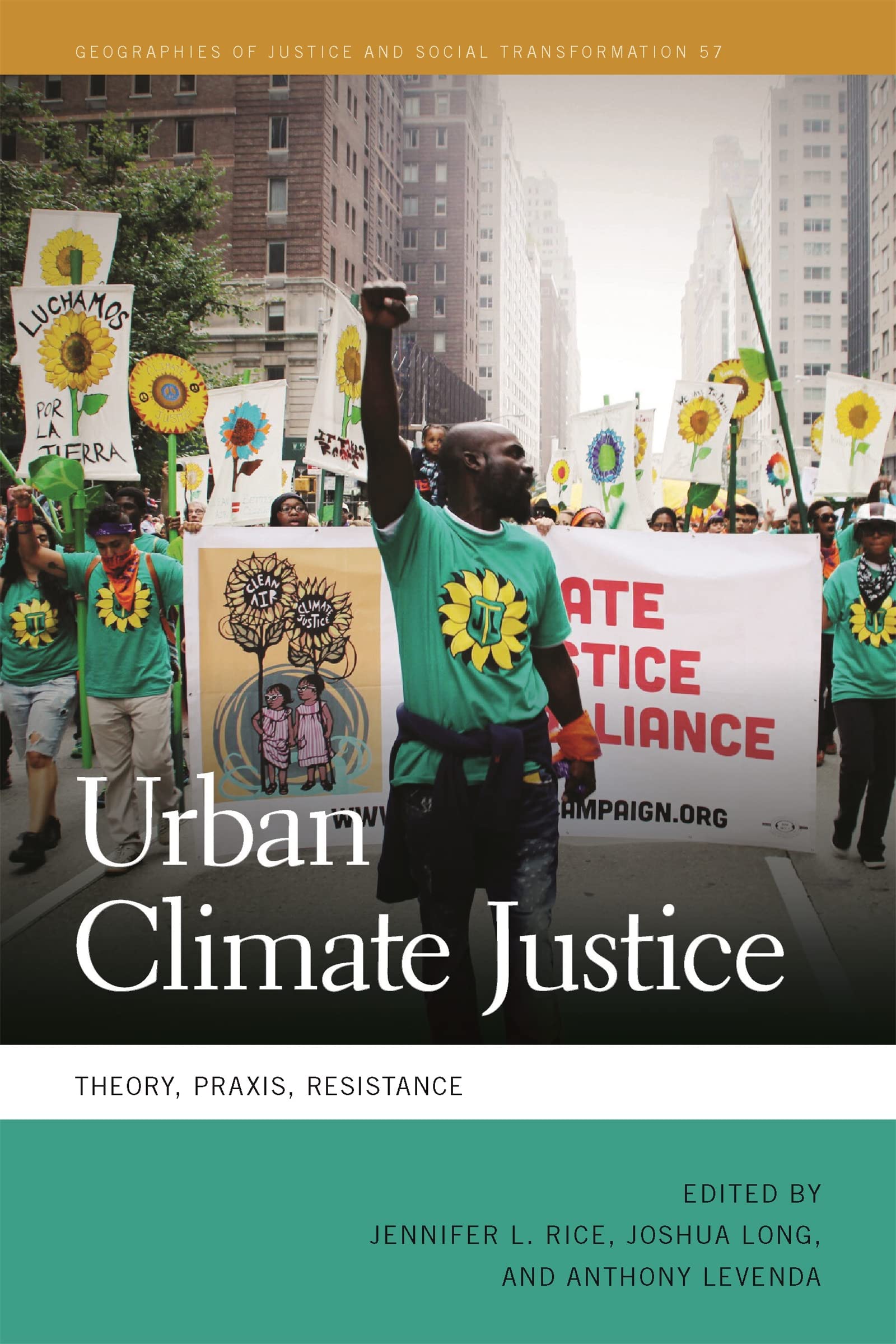 Urban Climate Justice: Theory, Praxis, Resistanc