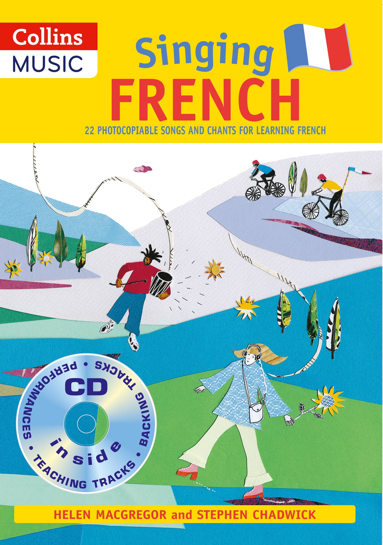 Singing Languages - Singing French (Book + CD): 22 Photocopiable Songs and Chants for Learning Fre