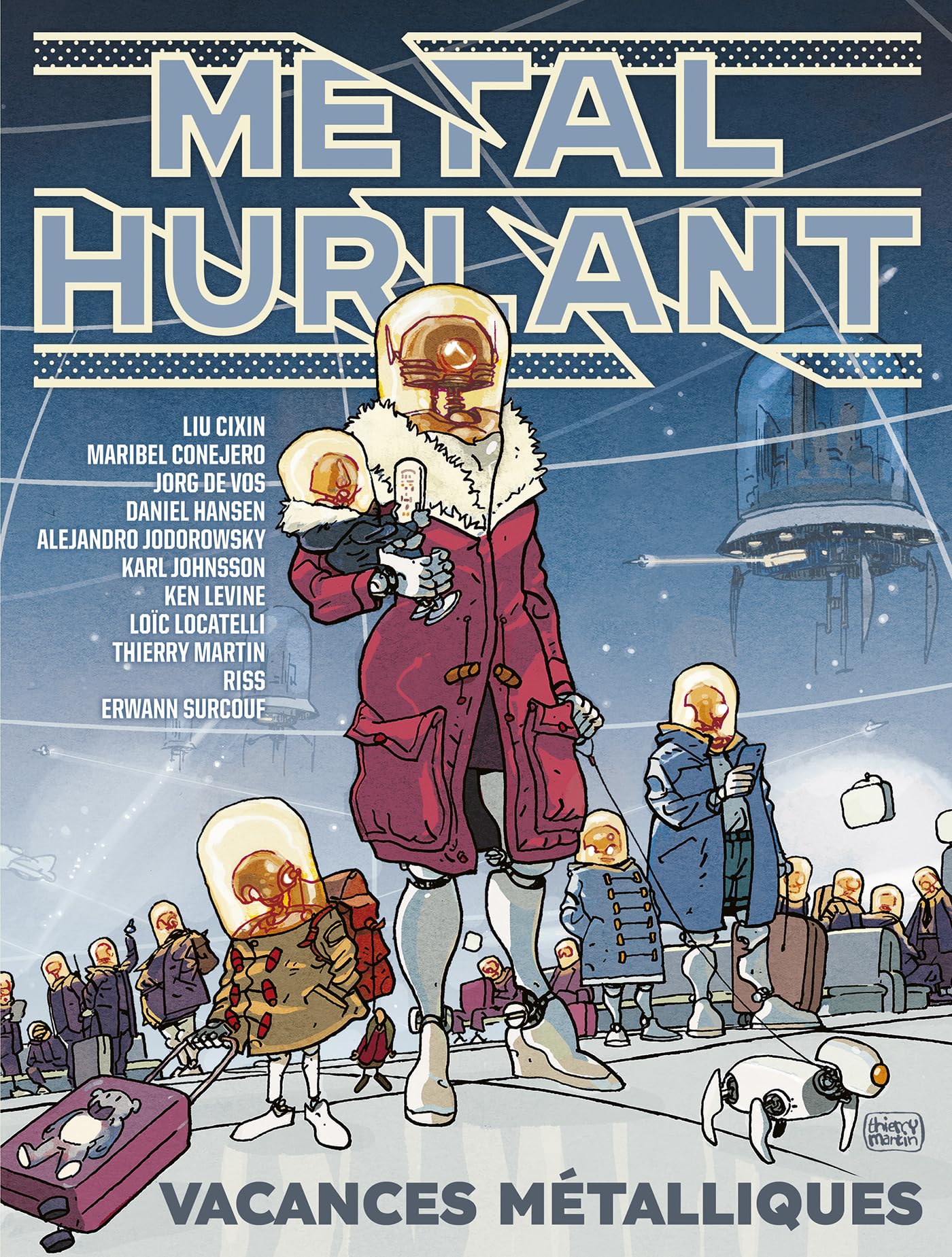 Métal Hurlant n°11: Vacances métalliques