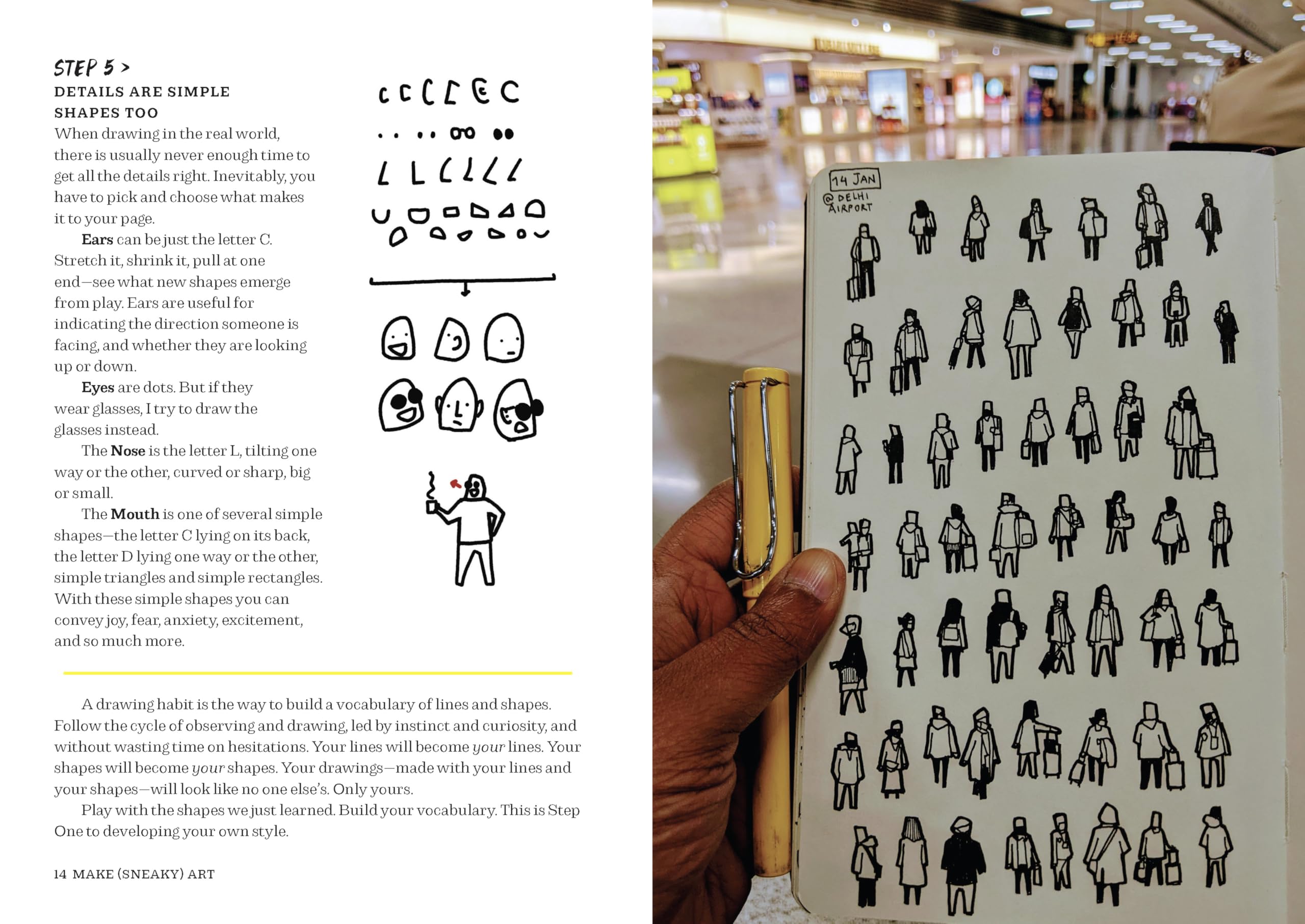Make Sneaky Art: And Other Ideas to Build Your Sketchbook Habit