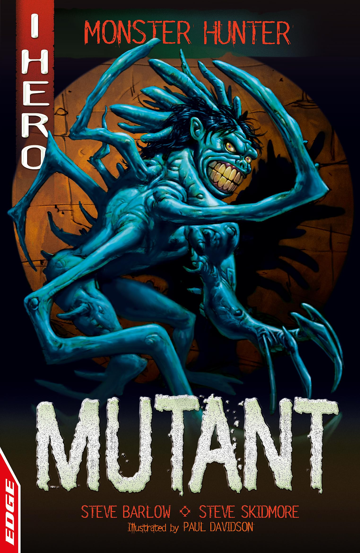 Mutant: I HERO: Monster Hunter: Mutant