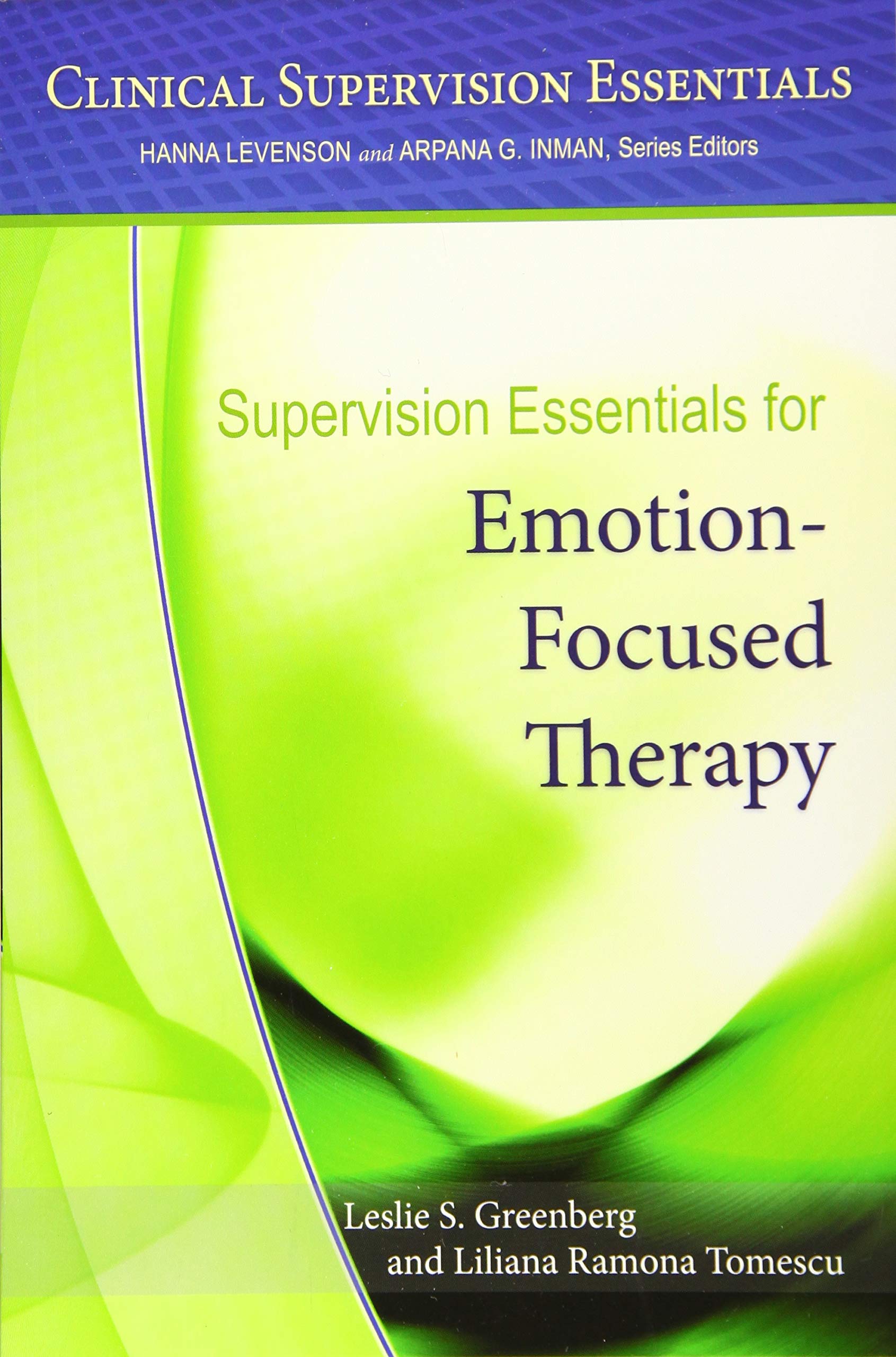 Buy Supervision Essentials for Emotion-Focused Therapy (Clinical Supervision Essentials) — BookShops.in