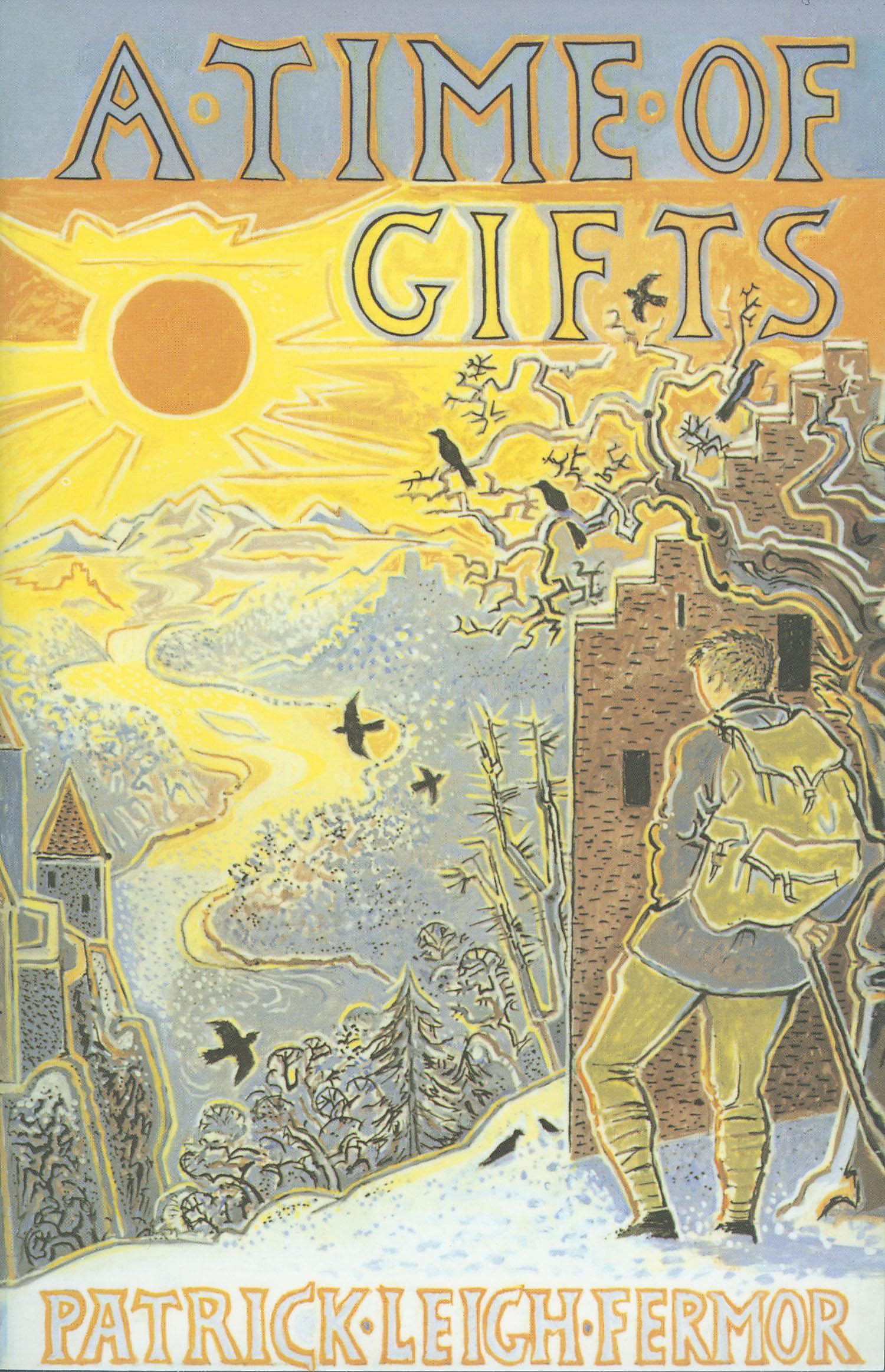 A Time of Gifts by Patrick Leigh Fermor - 9781529369496