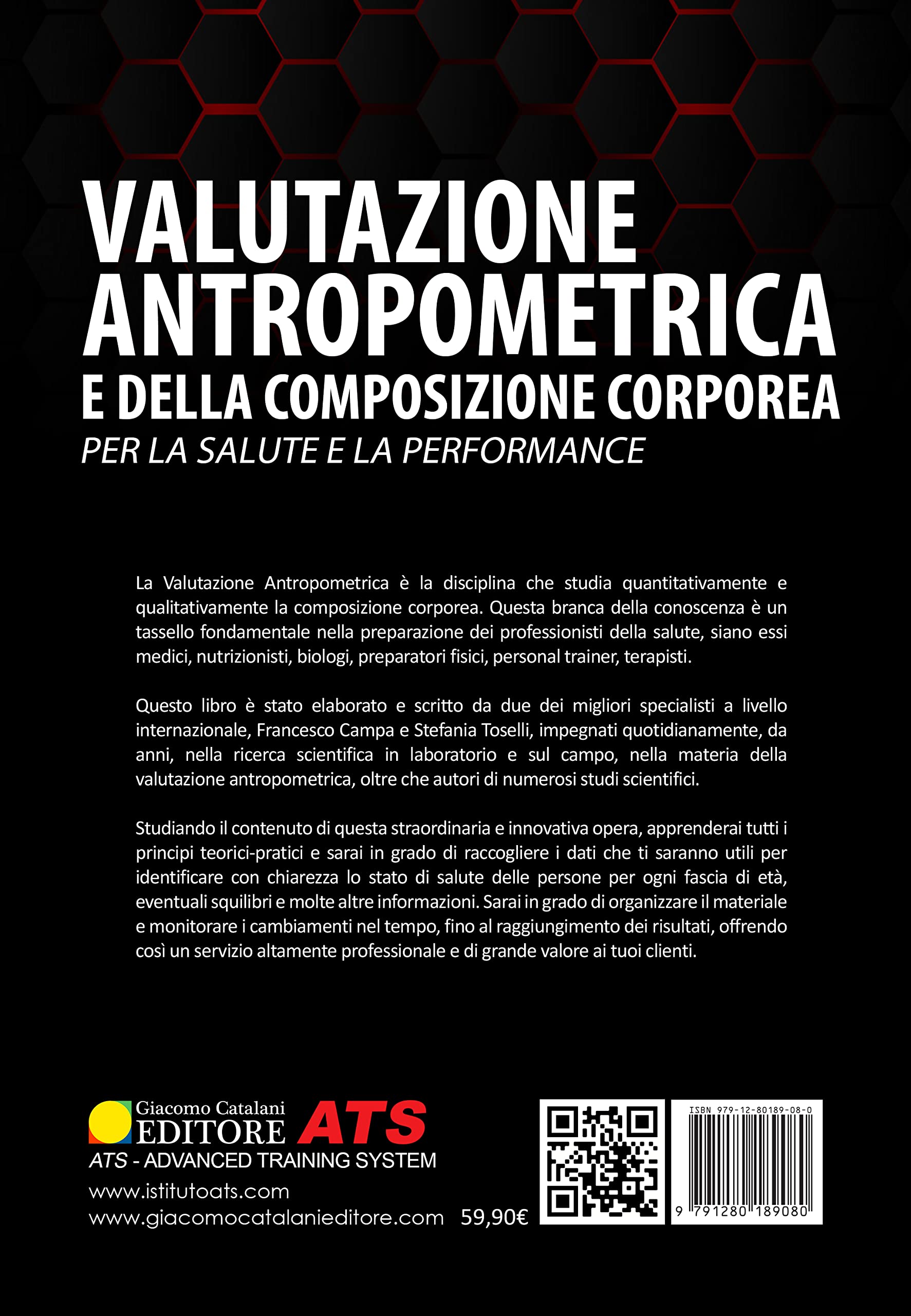 Valutazione antropometrica e della composizione corporea. Per la salute e la performance. Con videocorso
