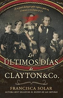 Los últimos días de Clayton and Co