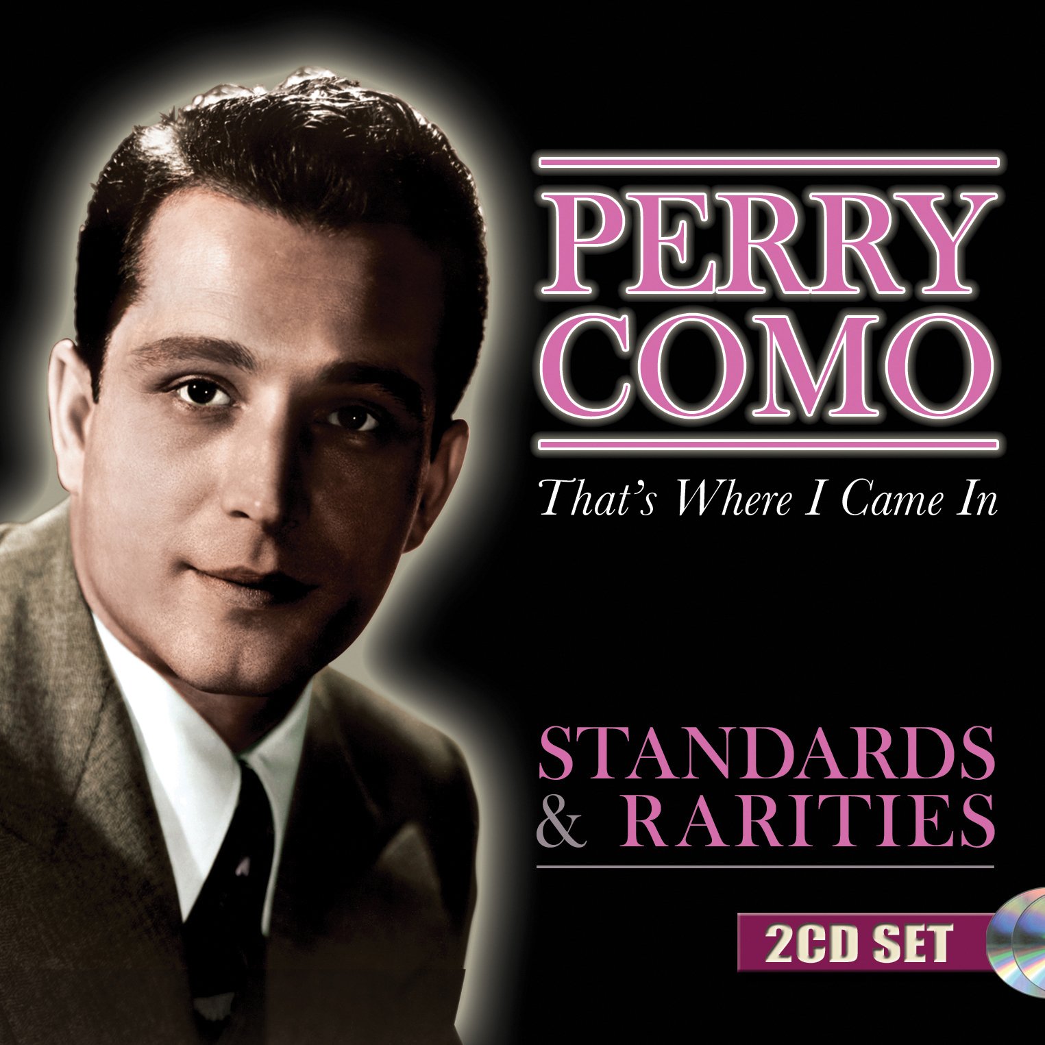 That's Where I Came In - Standards & Rarities