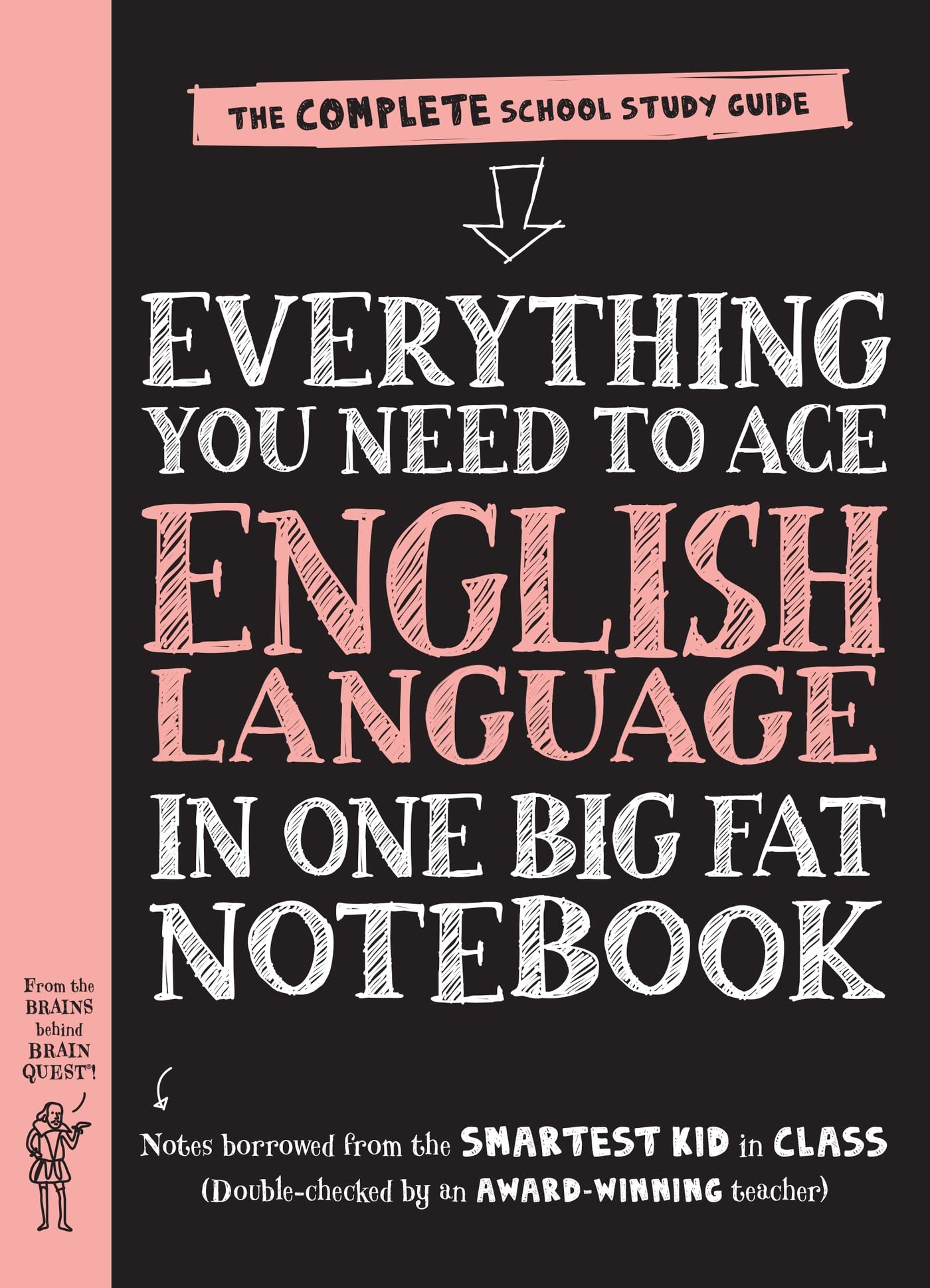 Everything You Need to Ace English Language in One Big Fat Notebook, 1st Edition (UK Edition): The Complete School Study Guide (Big Fat Notebooks)