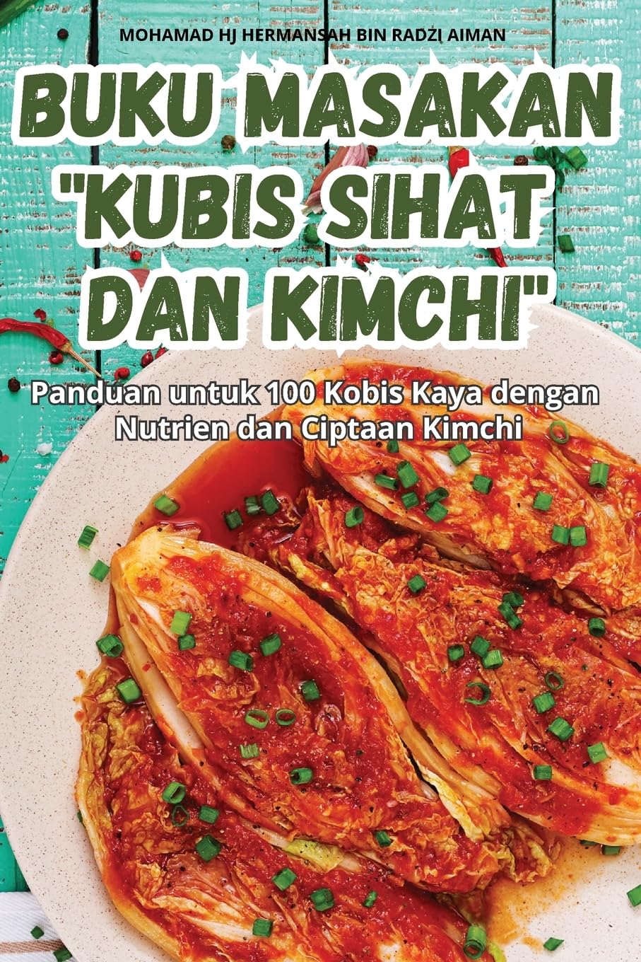 BUKU MASAKAN "KUBIS SIHAT DAN KIMCHI"