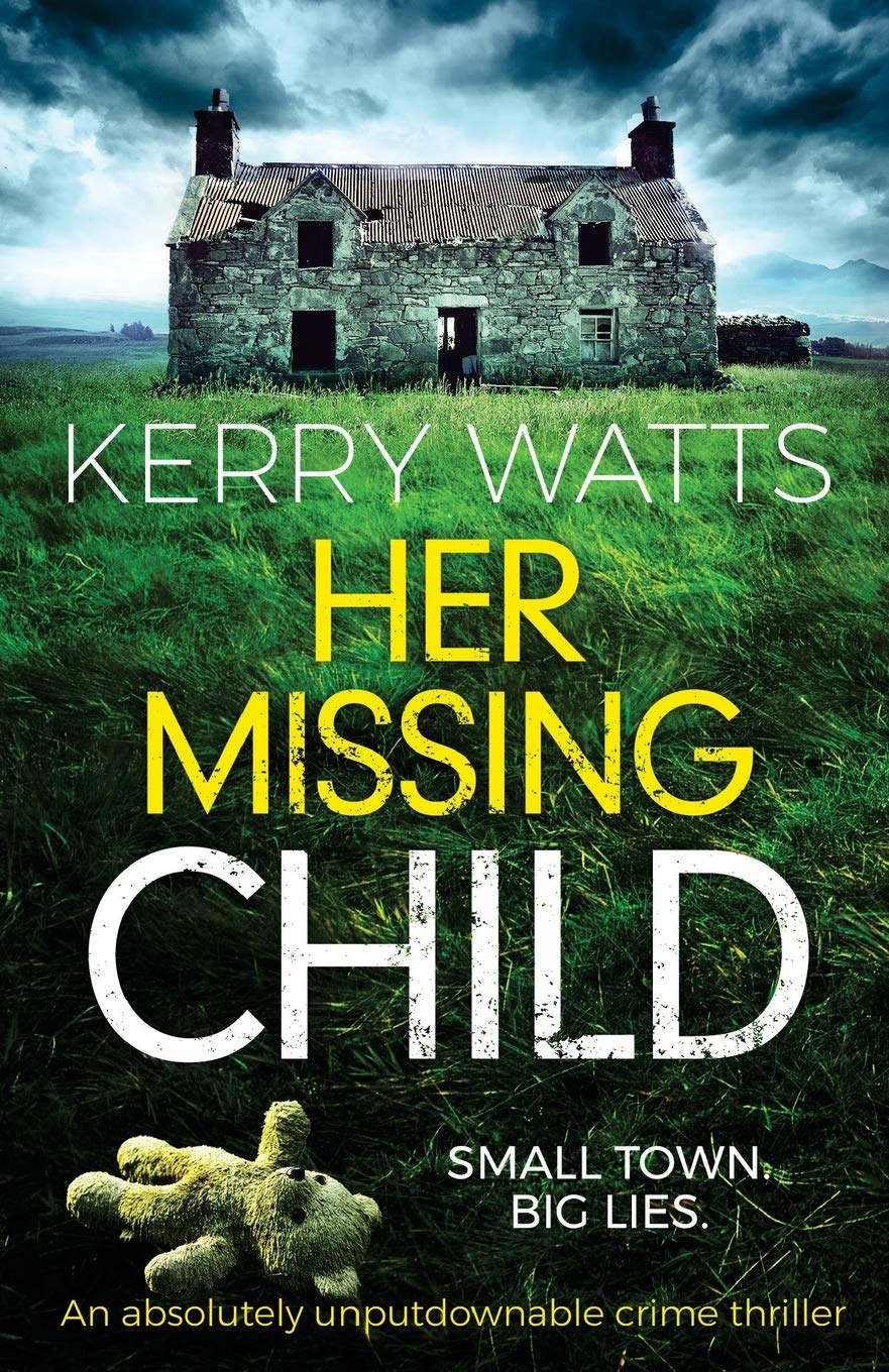Her Missing Child: An absolutely unputdownable crime thriller (Detective Jessie Blake)