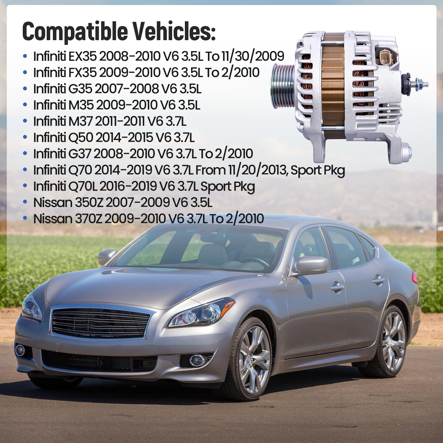 Alternator 150A A003TJ1991A Compatible with Infinit-i EX35 FX35 G35 M35 2007-20103.5L and M37 Q50 G37 Q70 Q70L 2008-2019 3.7L; Compatible with Nissa-n 350Z 370Z 2007-2010 3.5L 3.7L