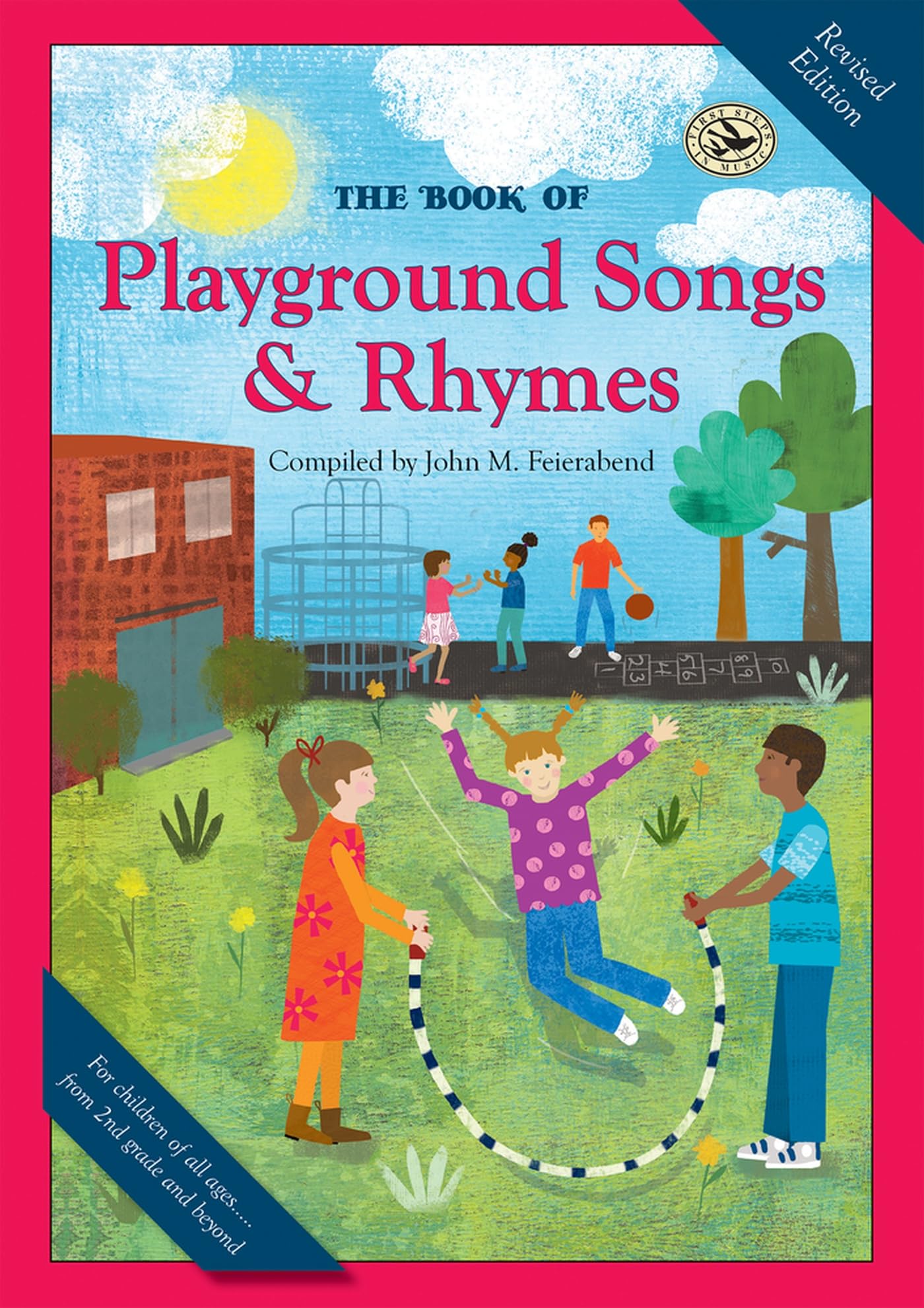 The Book of Playground Songs & Rhymes (First Steps in Music series)