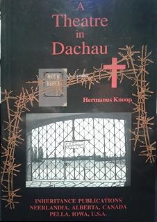 A Theatre in Dachau