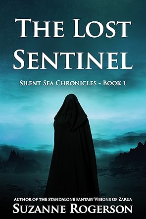The Lost Sentinel