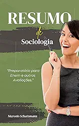 Sociologia: Preparatório Para Enem e Outra Avaliações