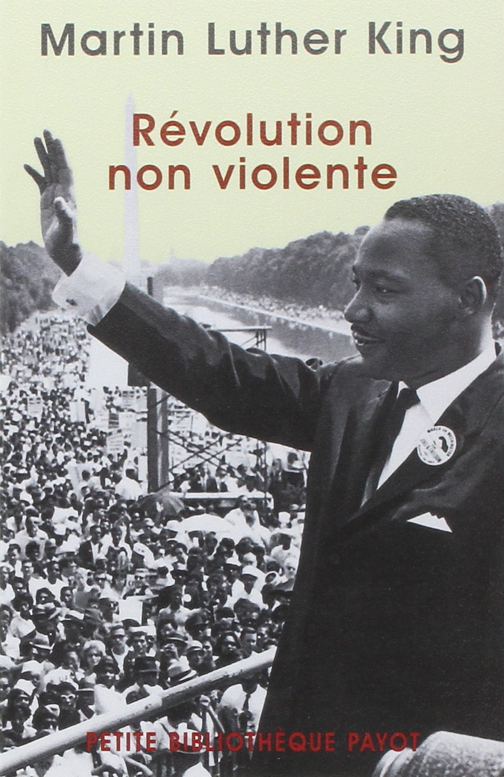 Revolution non violente (Petite bibliothèque payot)