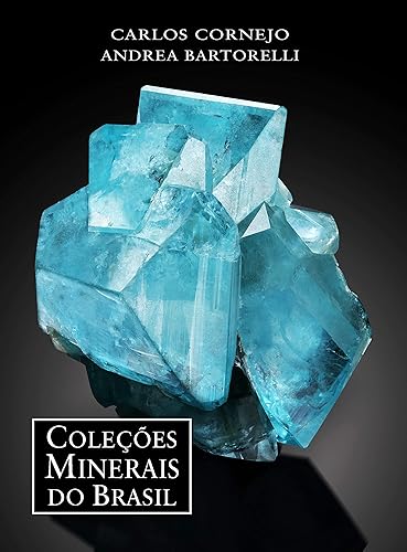 Coleções Minerais do Brasil