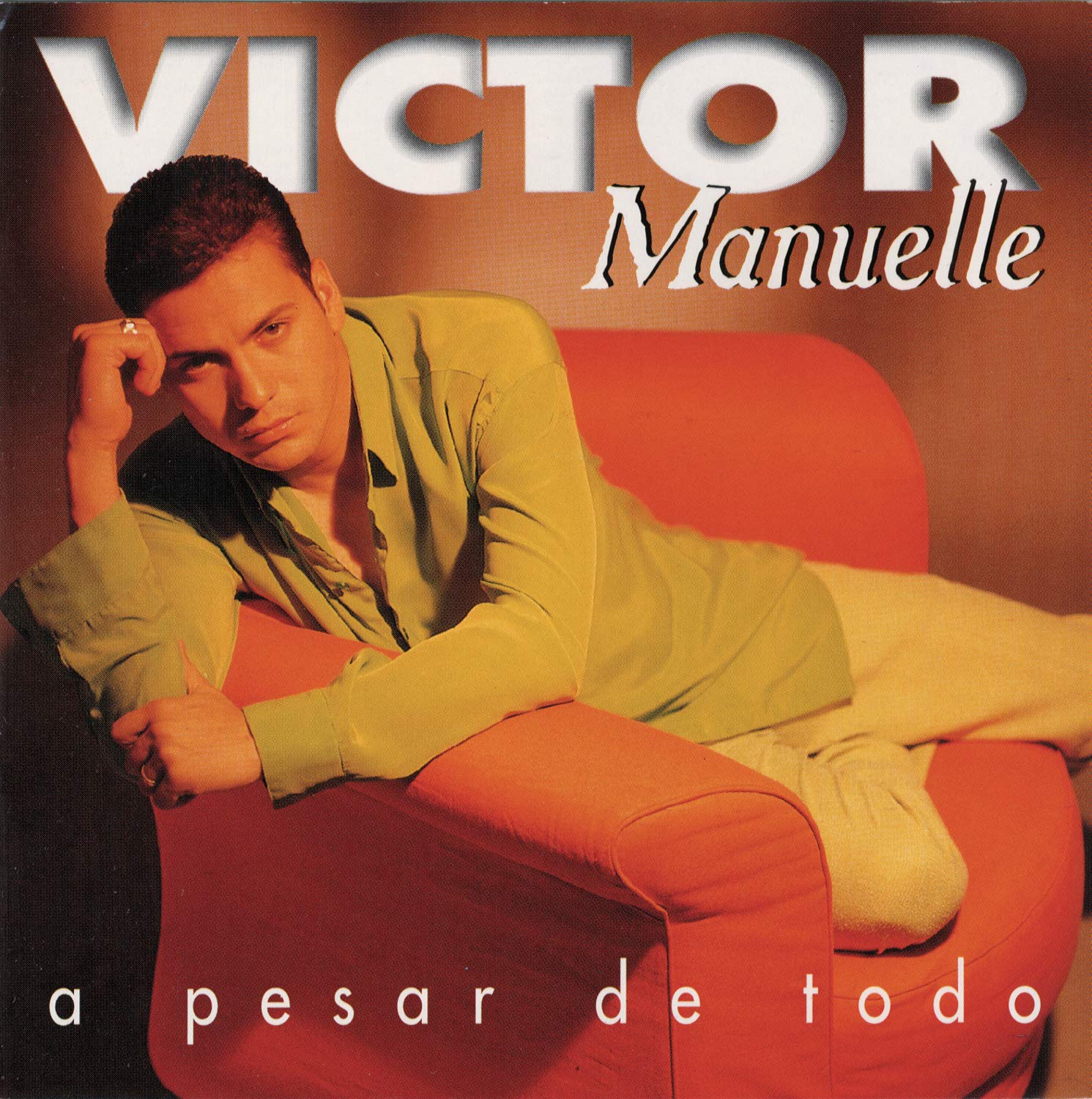 A Pesar de Todo [Audio CD] Manuelle, Victor