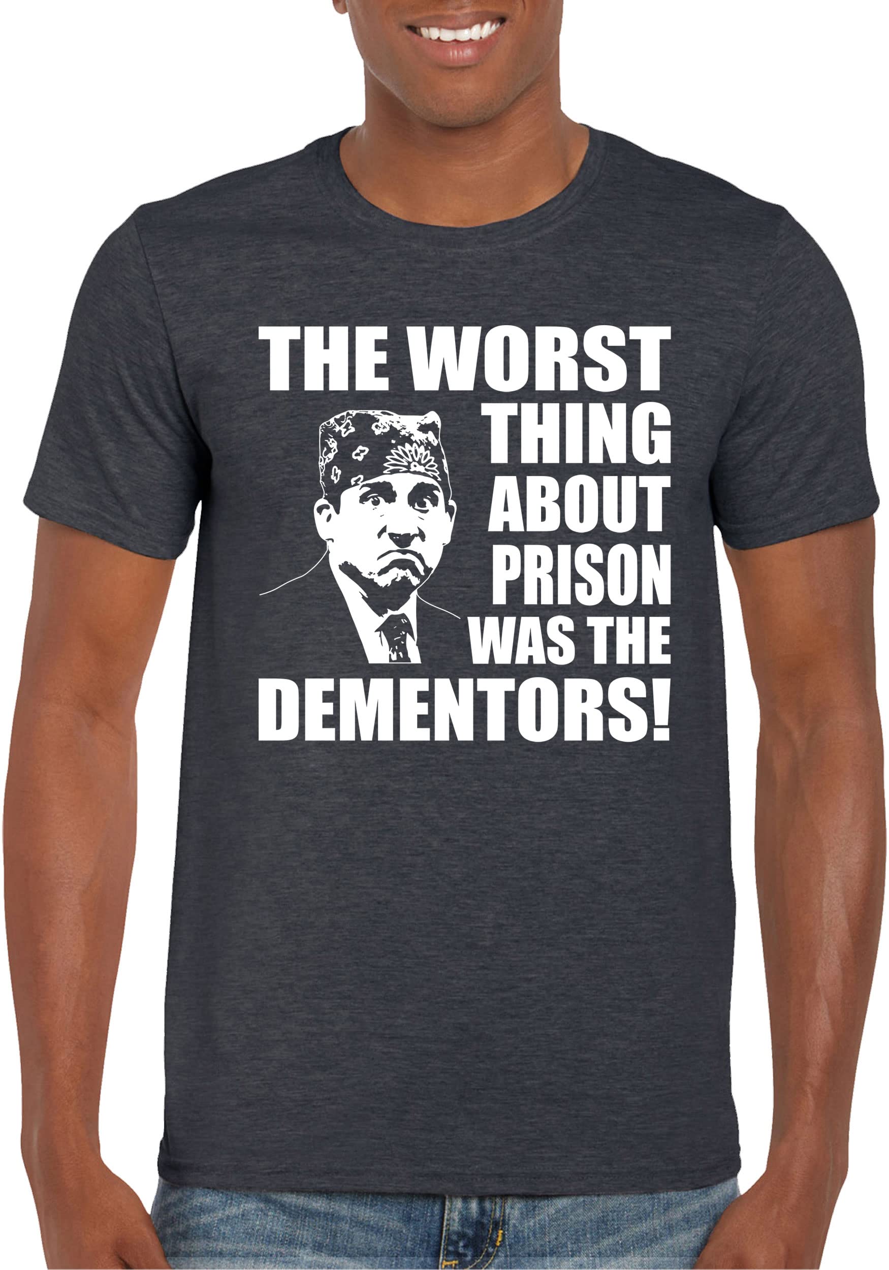 Feisty and Fabulous Worst Thing About Prison, The Dementors, The Office Shirt, Small, Gray