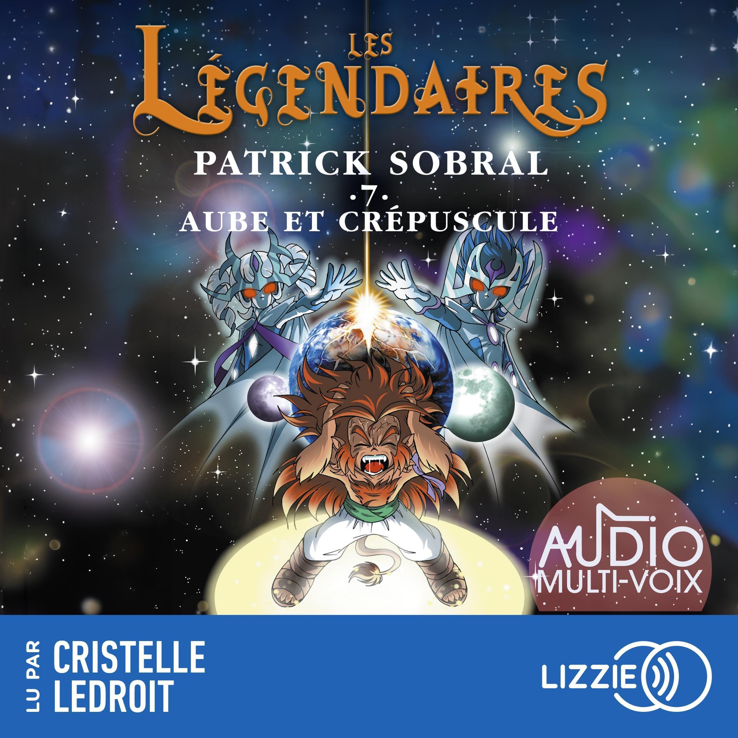 Cover art for Aube et crépuscule: Les Légendaires, Tome 7
