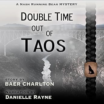 Double-Time out of Taos Audiobook by Baer Charlton episode artwork