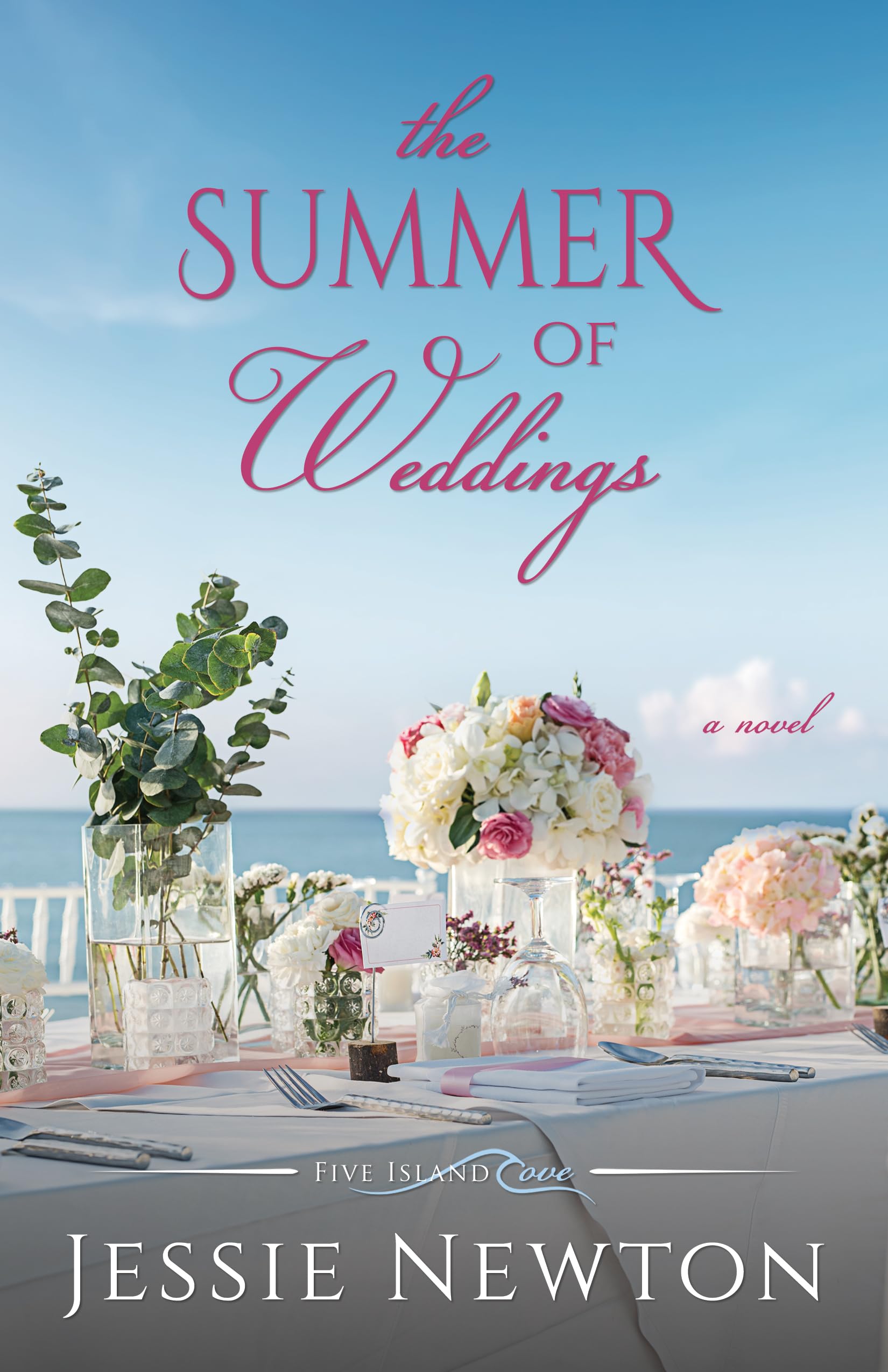 The Summer of Weddings: A Sweet Romantic Women's Fiction Novel (Five Island Cove Book 12)