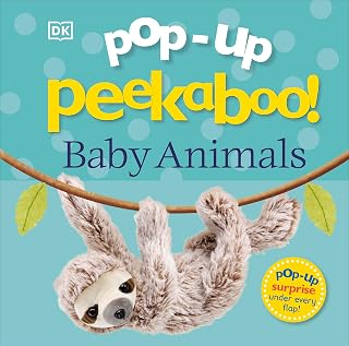 Pop-Up Peekaboo! Baby Animals: An Adorable Surprise Under Every Flap!