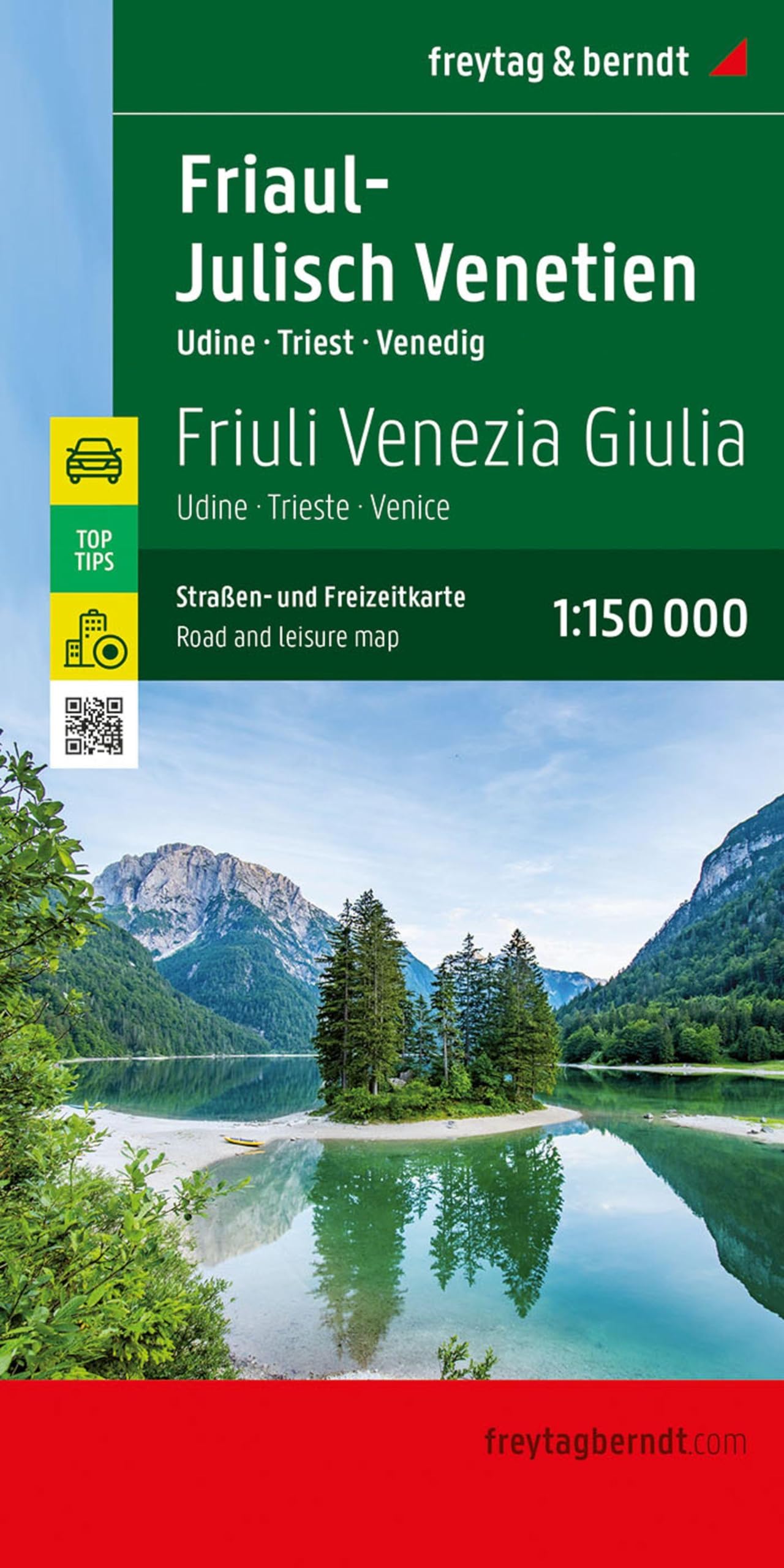 Friuli-Venezia Giulia, road and leisure map 1:150,000, freytag & berndt: Udine - Triest - Venedig, mit Infos, Top Tips, Innenstadtpläne: Udine Trieste Venice