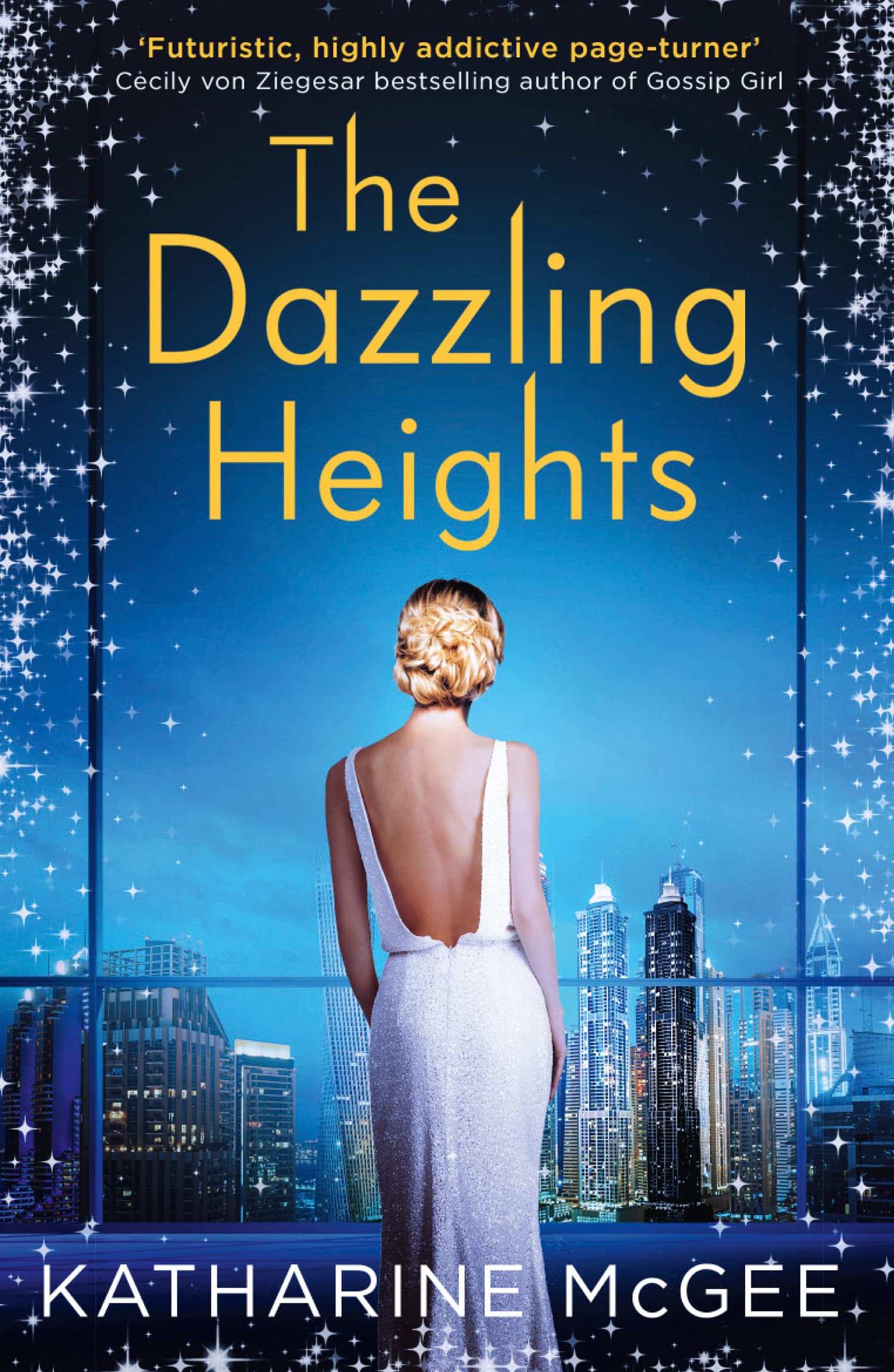 The Dazzling Heights: A YA Sci-Fi Novel of Forbidden Romance and Scandalous Secrets: Book 2