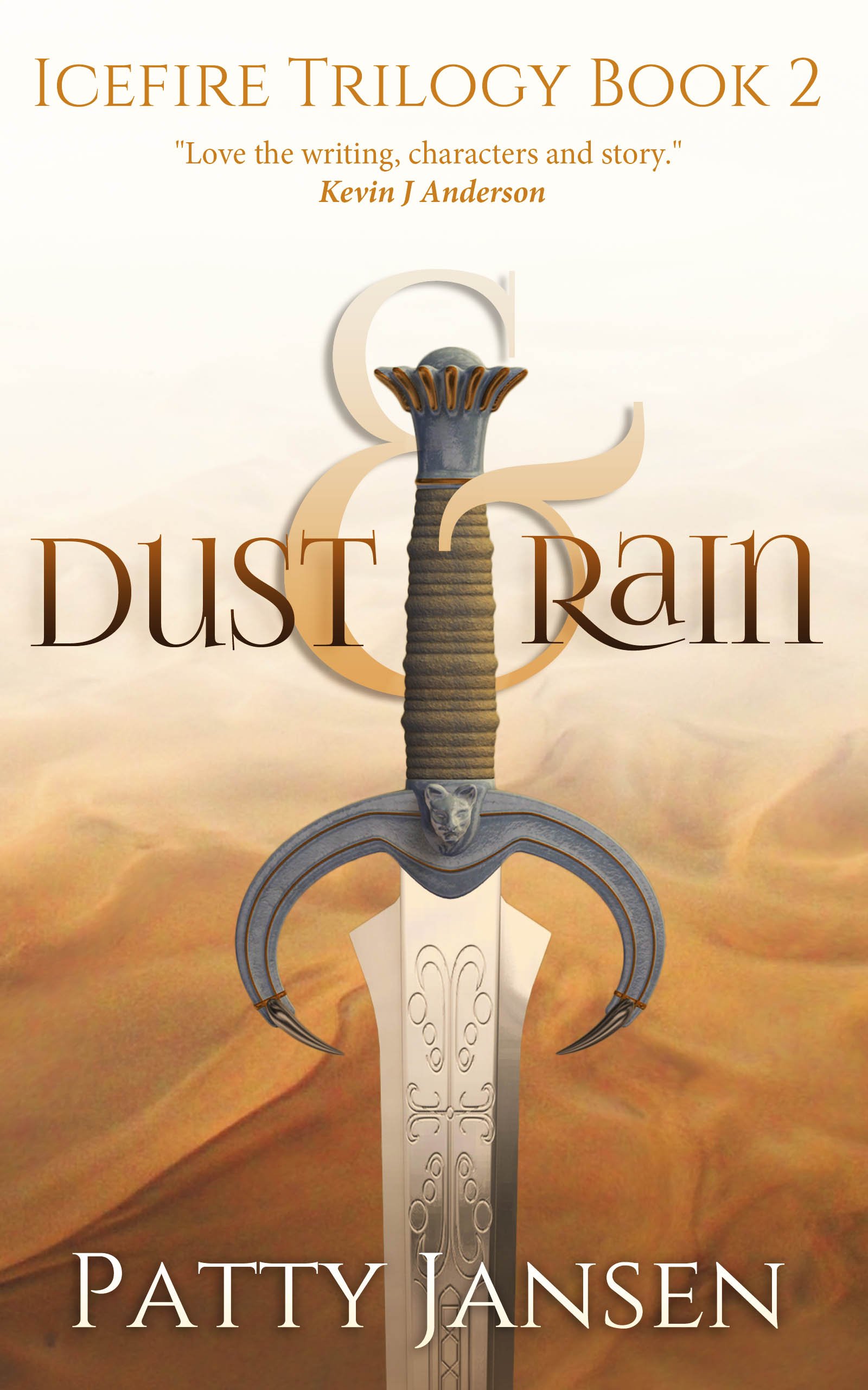 Dust & Rain (Icefire Trilogy Book 2)