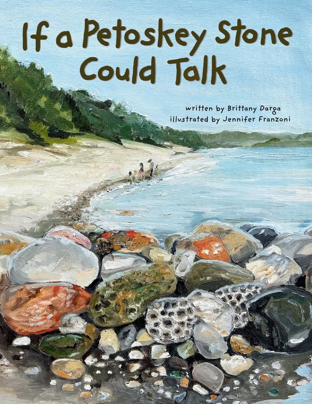 Brittany DargaIf a Petoskey Stone Could Talk