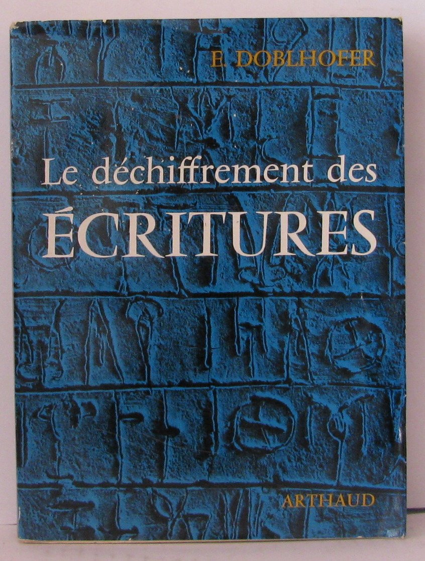 Le Déchiffrement Du Linéaire B – John Chadwick – État Correct