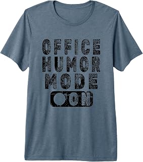 Office Humor Mode On - Workplace Laughter King Premium Tri-blend T-Shirt
