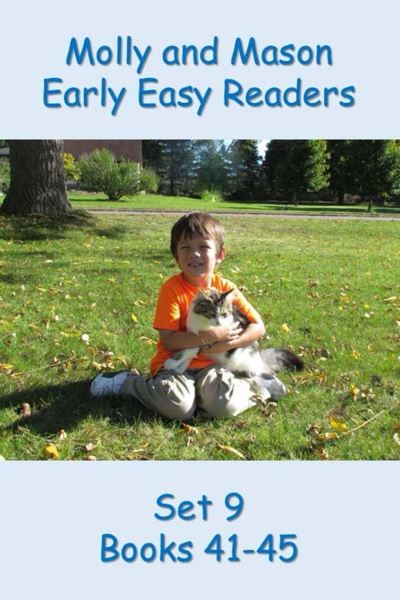 Molly and Mason Early Easy Readers Set 9 Books 41-45