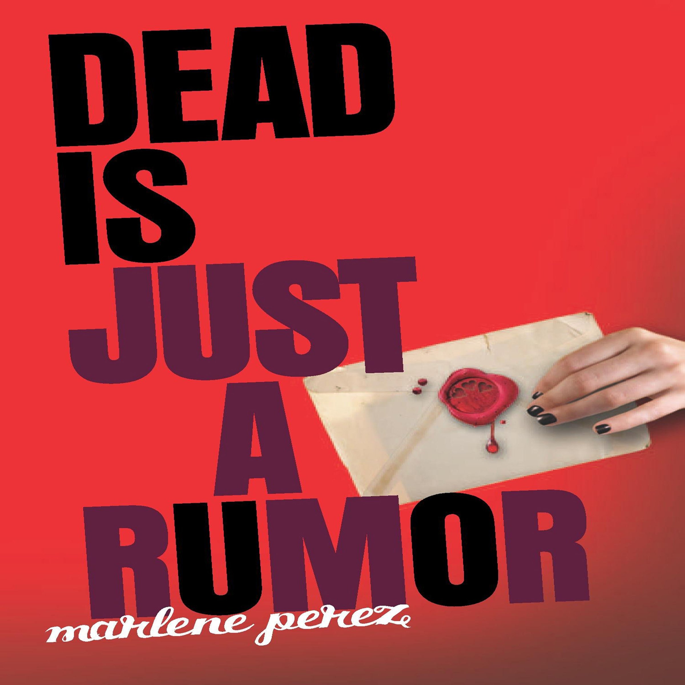 Cover art for Dead Is Just a Rumor