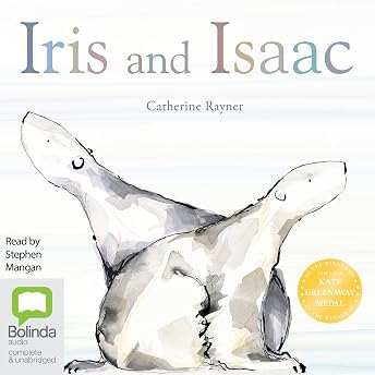 Iris and Isaac Audiobook by Catherine Rayner episode artwork